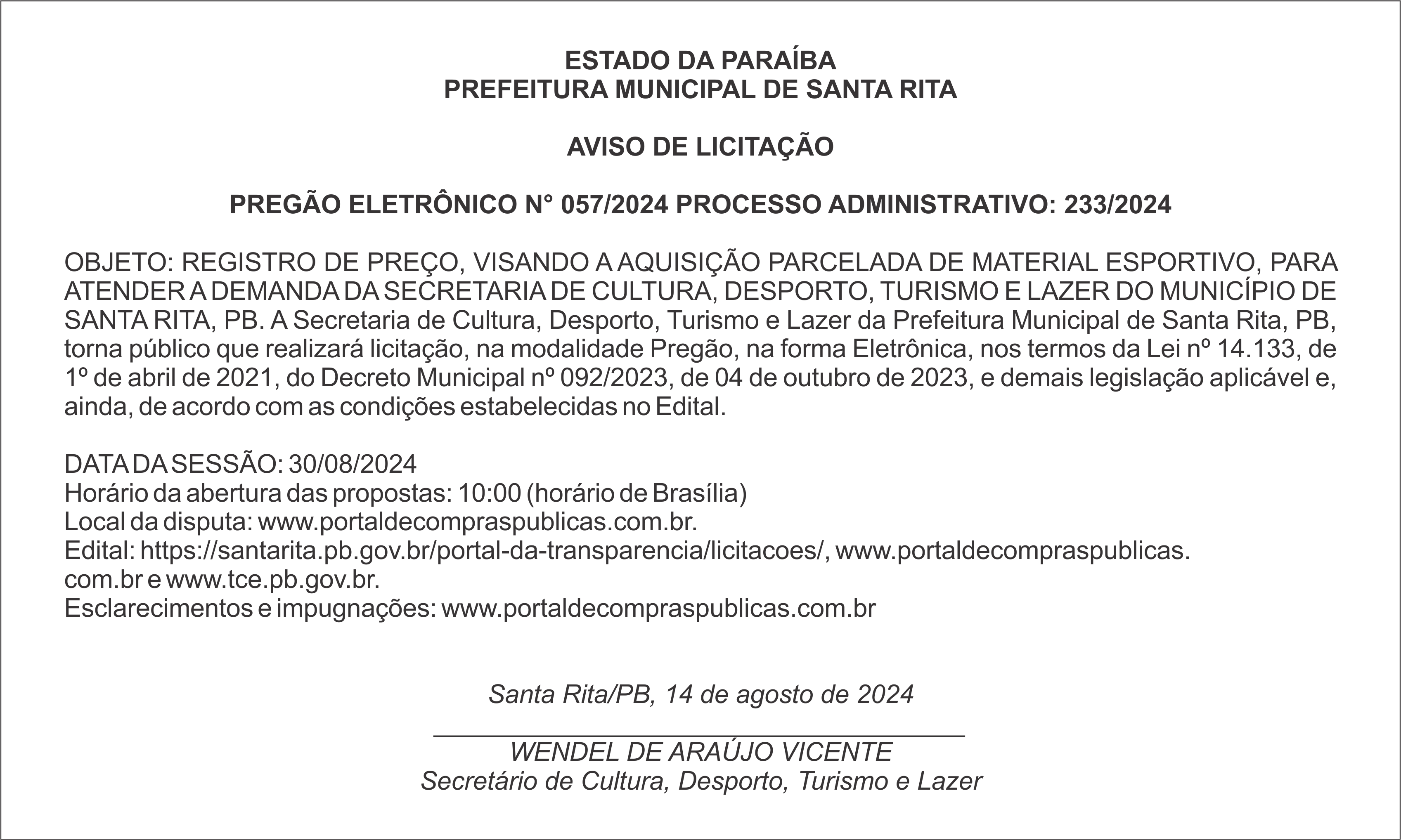 PREFEITURA MUNICIPAL DE SANTA RITA – AVISO DE LICITAÇÃO – PREGÃO ELETRÔNICO N° 057/2024