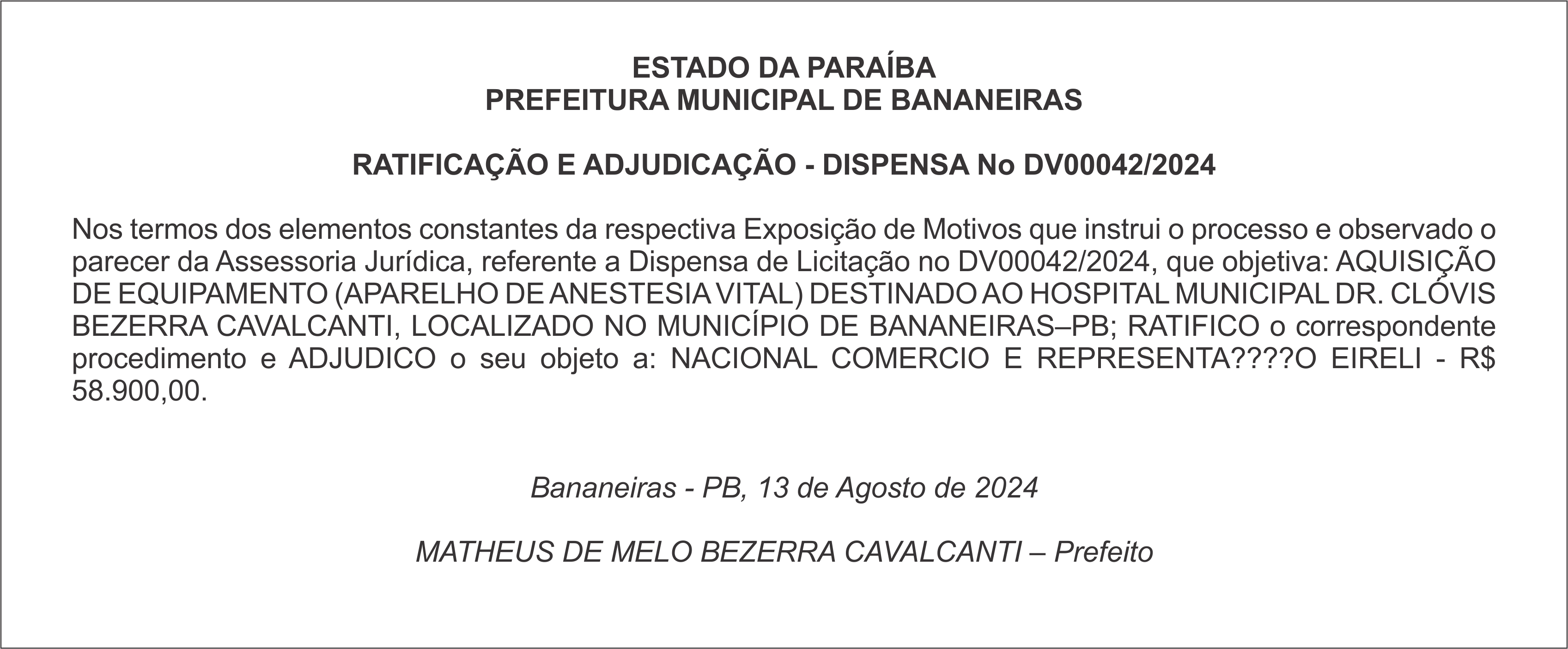 PREFEITURA MUNICIPAL DE BANANEIRAS – RATIFICAÇÃO E ADJUDICAÇÃO – DISPENSA Nº DV00042/2024