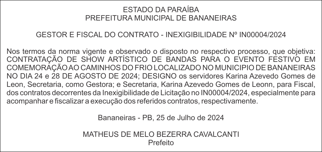 PREFEITURA MUNICIPAL DE BANANEIRAS – GESTOR E FISCAL DO CONTRATO – INEXIGIBILIDADE Nº IN00004/2024