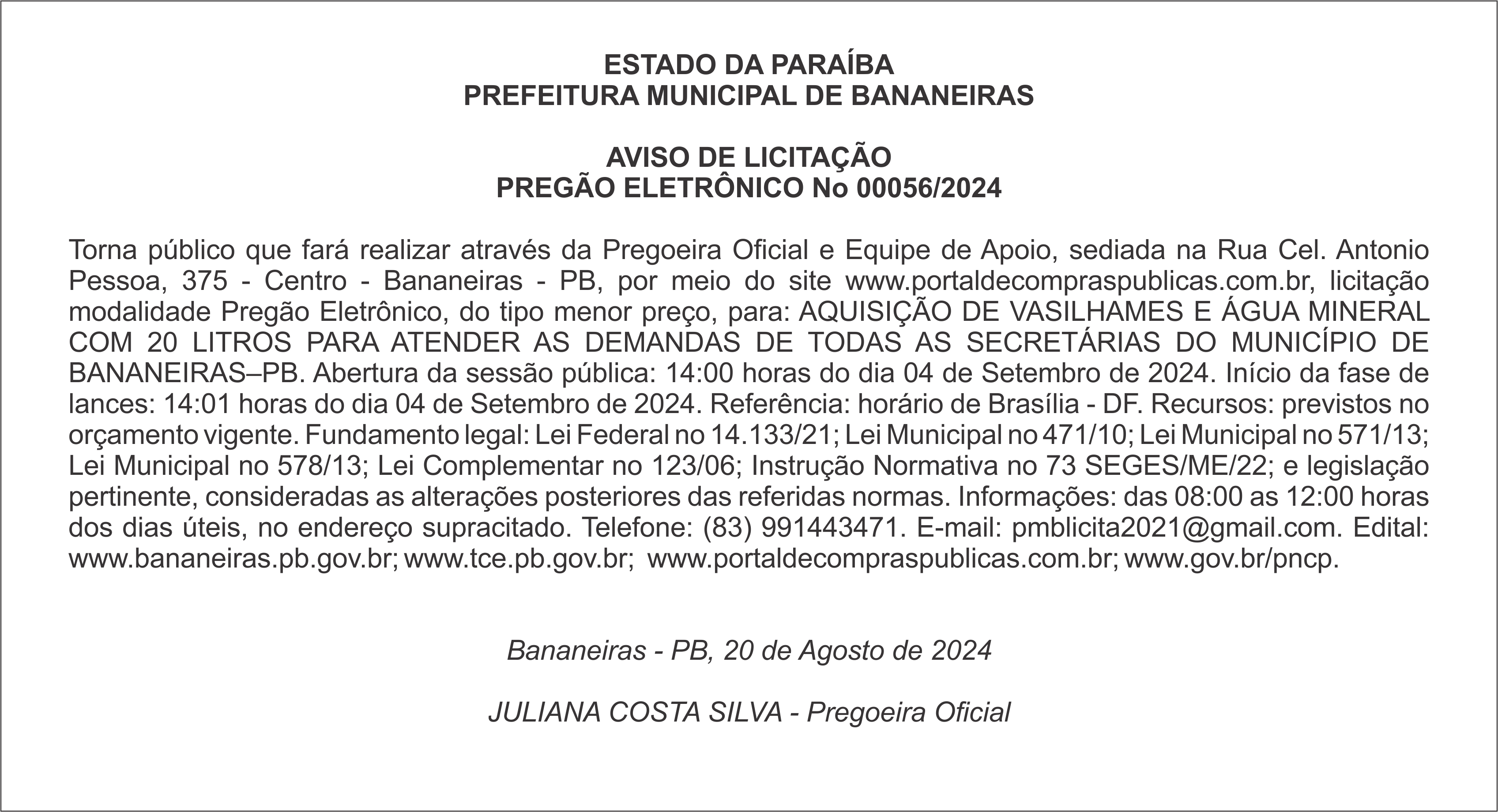 PREFEITURA MUNICIPAL DE BANANEIRAS – AVISO DE LICITAÇÃO – PREGÃO ELETRÔNICO Nº 00056/2024
