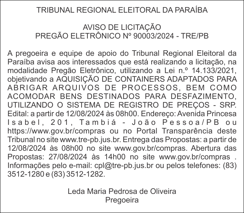TRIBUNAL REGIONAL ELEITORAL DA PARAÍBA – AVISO DE LICITAÇÃO – PREGÃO ELETRÔNICO Nº 90003/2024 – TRE/PB