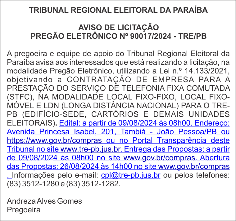 TRIBUNAL REGIONAL ELEITORAL DA PARAÍBA – AVISO DE LICITAÇÃO – PREGÃO ELETRÔNICO Nº 90017/2024 – TRE/PB