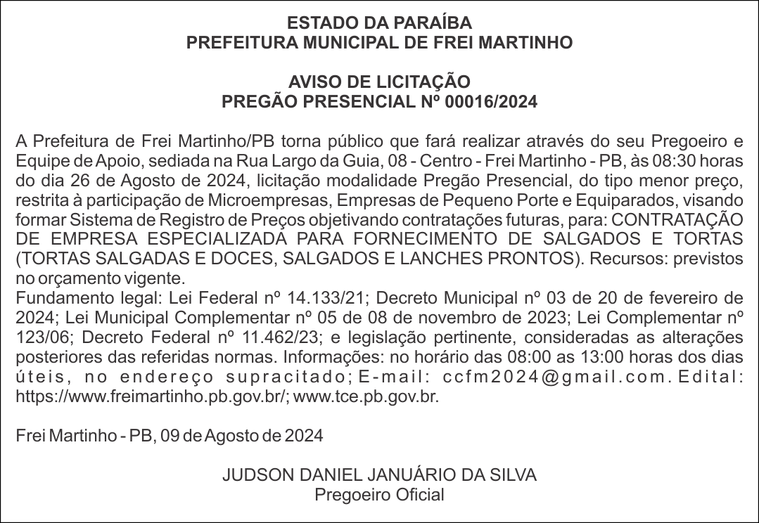 PREFEITURA MUNICIPAL DE FREI MARTINHO – AVISO DE LICITAÇÃO – PREGÃO PRESENCIAL Nº 00016/2024