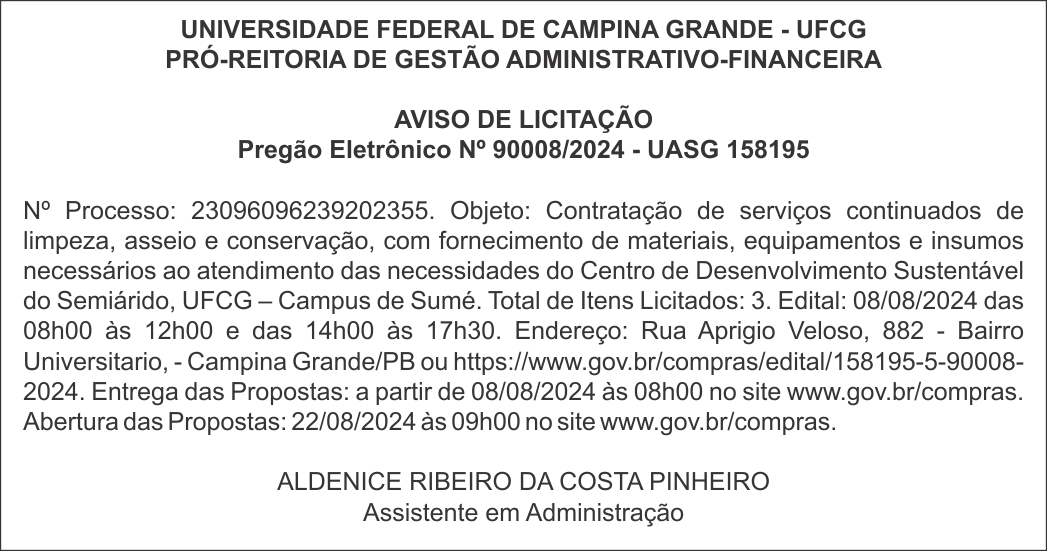 UFCG – PRÓ-REITORIA DE GESTÃO ADMINISTRATIVO-FINANCEIRA – AVISO DE LICITAÇÃO – Pregão Eletrônico Nº 90008/2024 – UASG 158195
