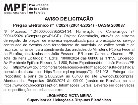 PGR/MPU – SAMPF – DF – BRASÍLIA – SEDE – AVISO DE LICITAÇÃO PREGÃO ELETRÔNICO No 7/2024 (20014/2024) – UASG 200087