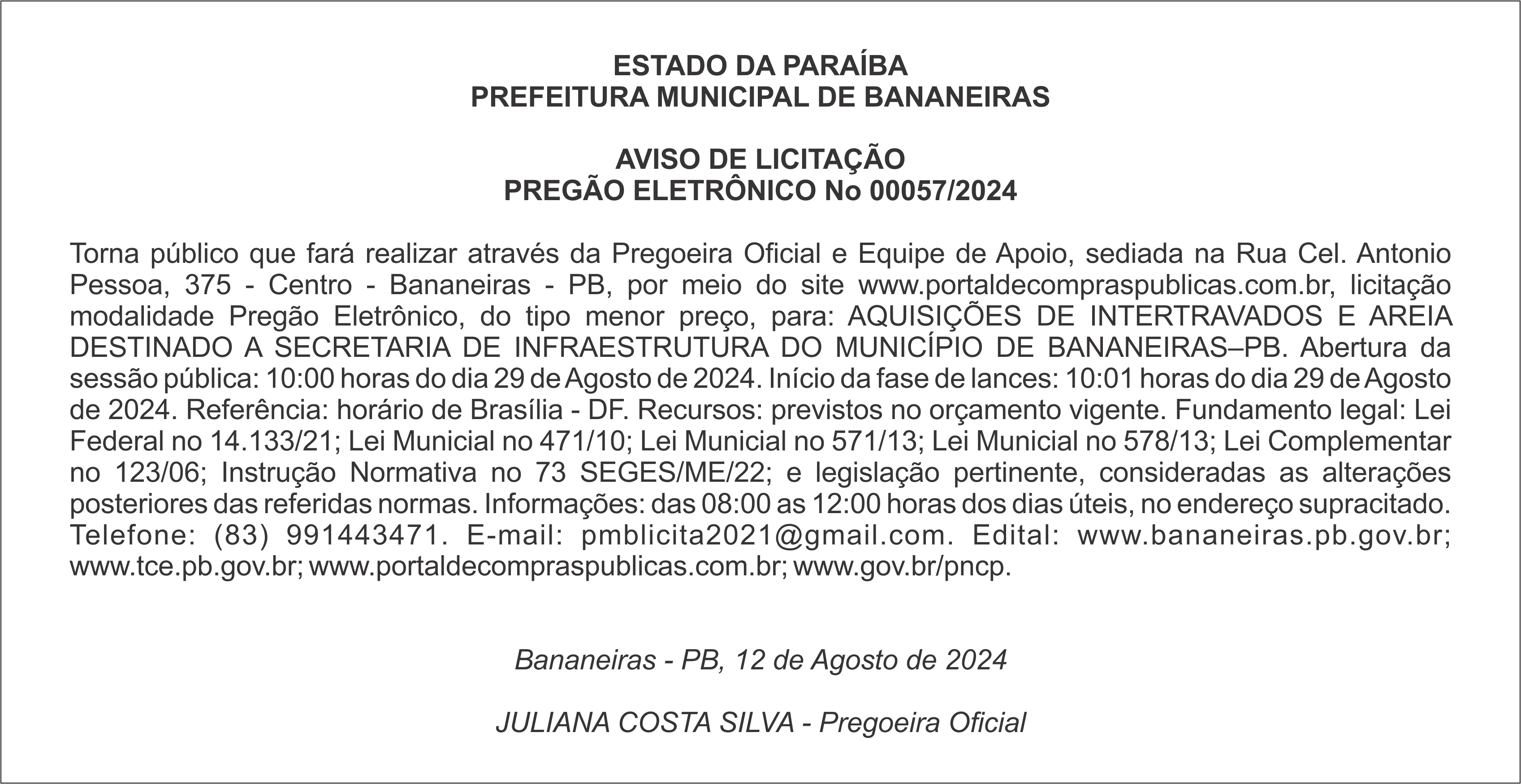 PREFEITURA MUNICIPAL DE BANANEIRAS – AVISO DE LICITAÇÃO – PREGÃO ELETRÔNICO Nº 00057/2024