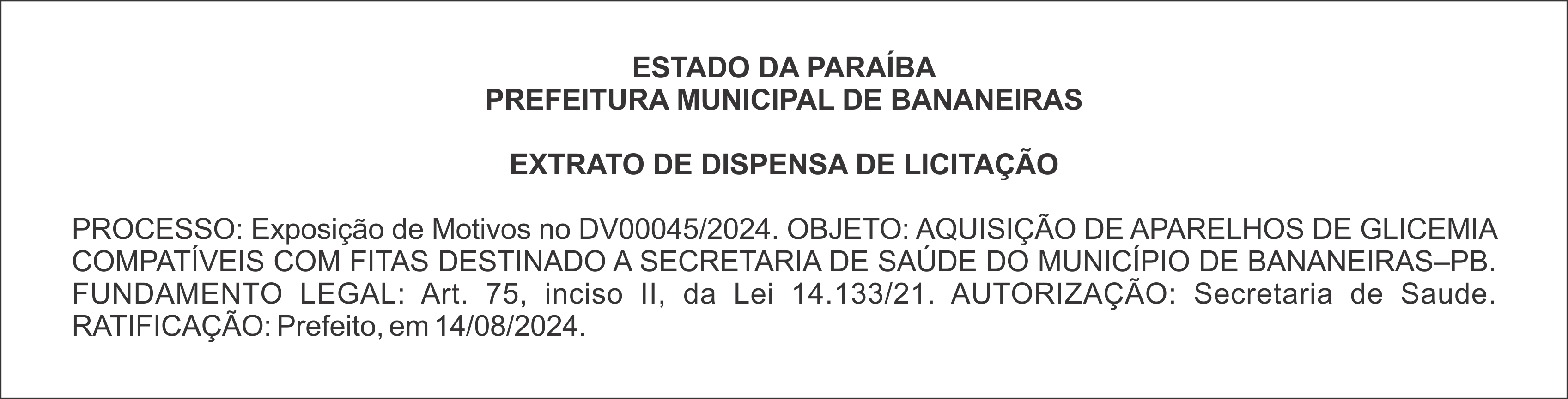 PREFEITURA MUNICIPAL DE BANANEIRAS – EXTRATO DE DISPENSA DE LICITAÇÃO
