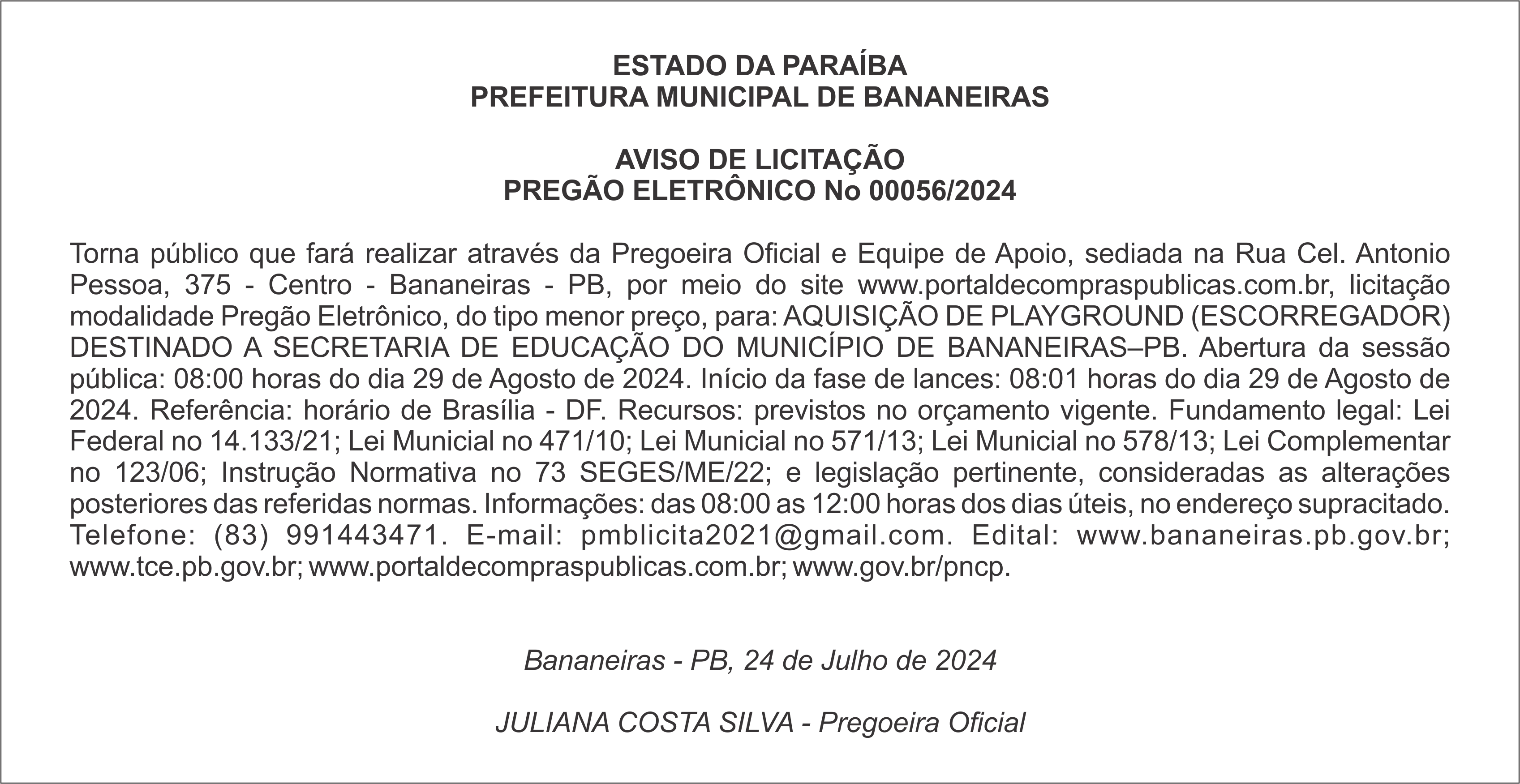 PREFEITURA MUNICIPAL DE BANANEIRAS – AVISO DE LICITAÇÃO – PREGÃO ELETRÔNICO Nº 00056/2024