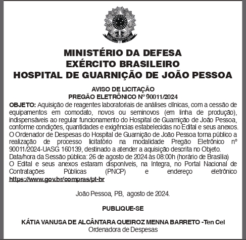EXÉRCITO BRASILEIRO – HOSPITAL DE GUARNIÇÃO DE JOÃO PESSOA – AVISO DE LICITAÇÃO – PREGÃO ELETRÔNICO Nº 90011/2024