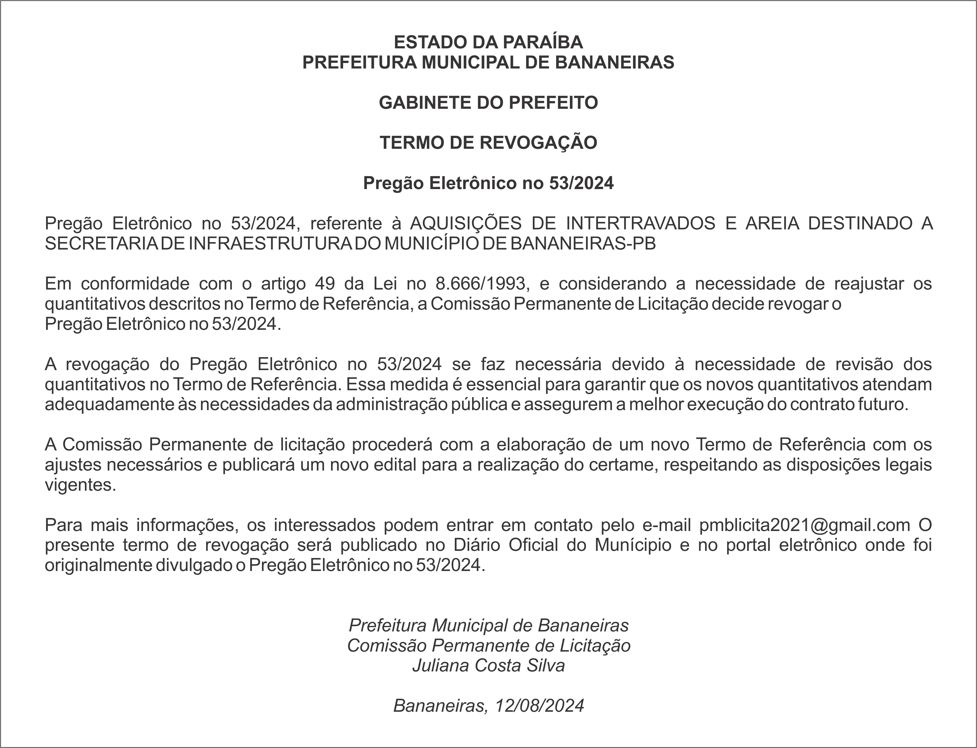 PREFEITURA MUNICIPAL DE BANANEIRAS – GABINETE DO PREFEITO – TERMO DE REVOGAÇÃO – Pregão Eletrônico no 53/2024