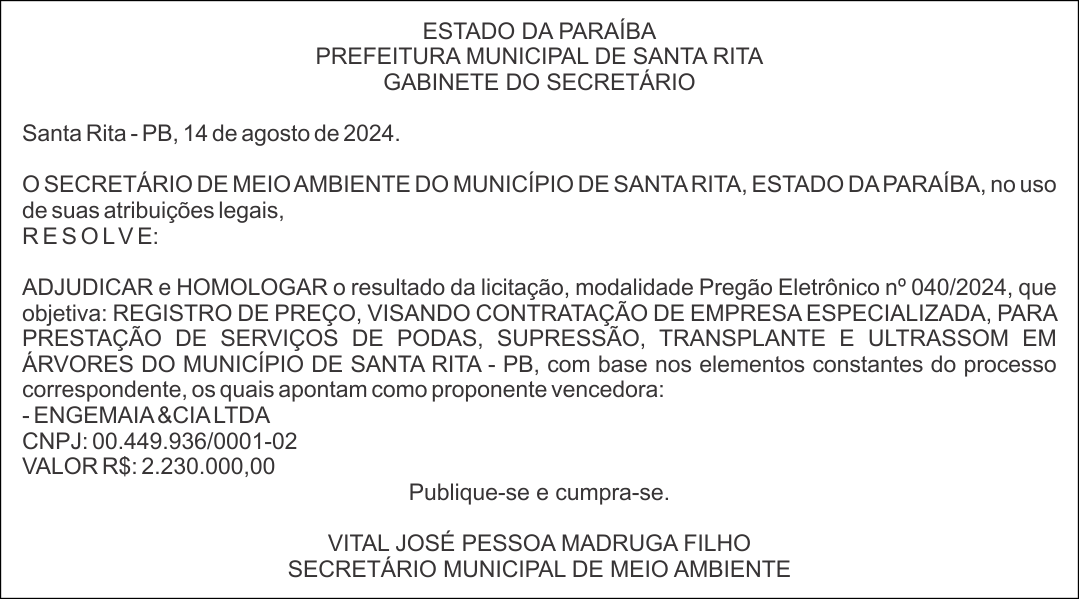 PREFEITURA MUNICIPAL DE SANTA RITA – ADJUDICAÇÃO e HOMOLOGAÇÃO – Pregão Eletrônico nº 040/2024