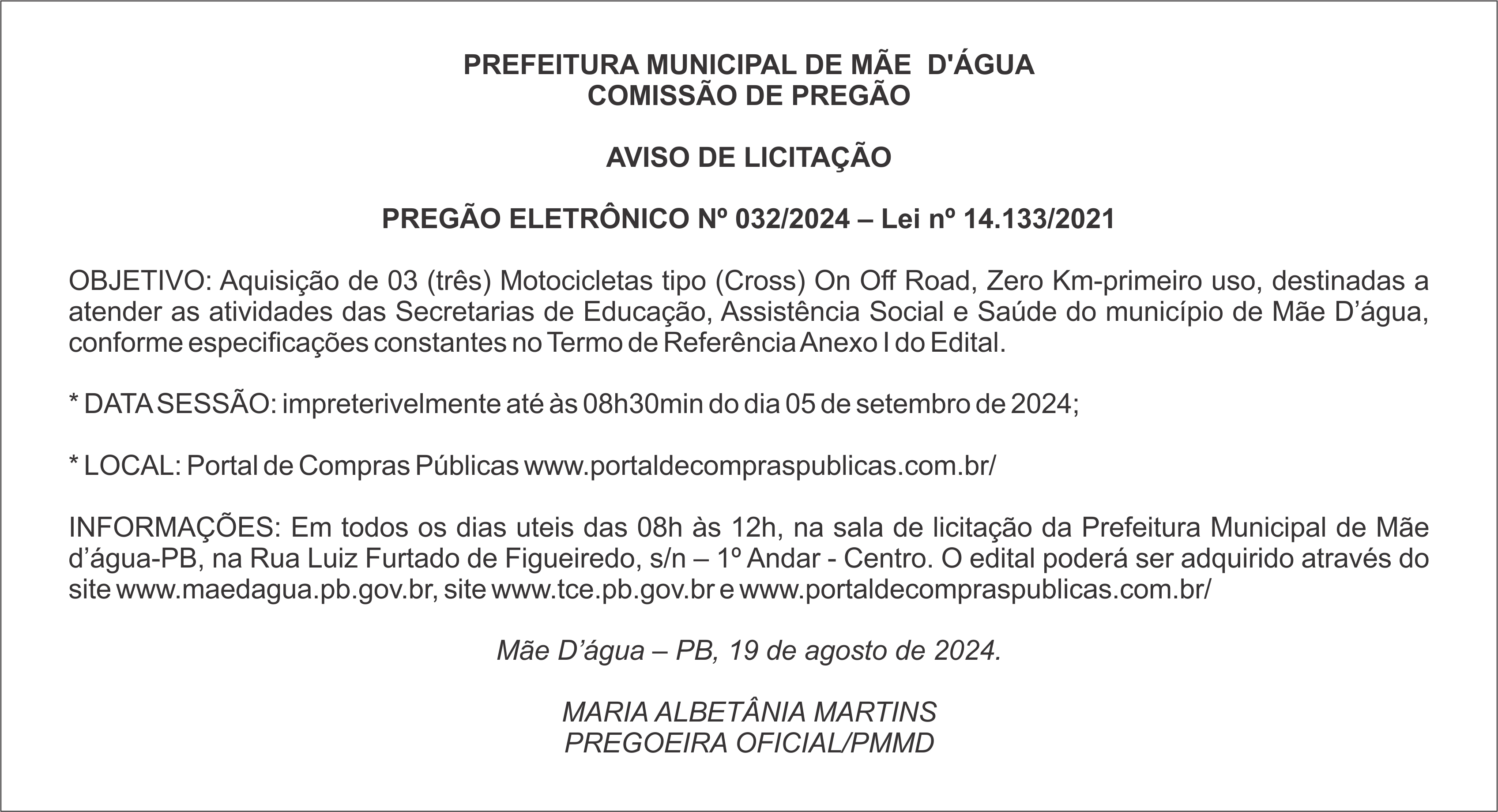 PREFEITURA DE MÃE  D’ÁGUA – AVISO DE LICITAÇÃO – PREGÃO ELETRÔNICO Nº 032/2024