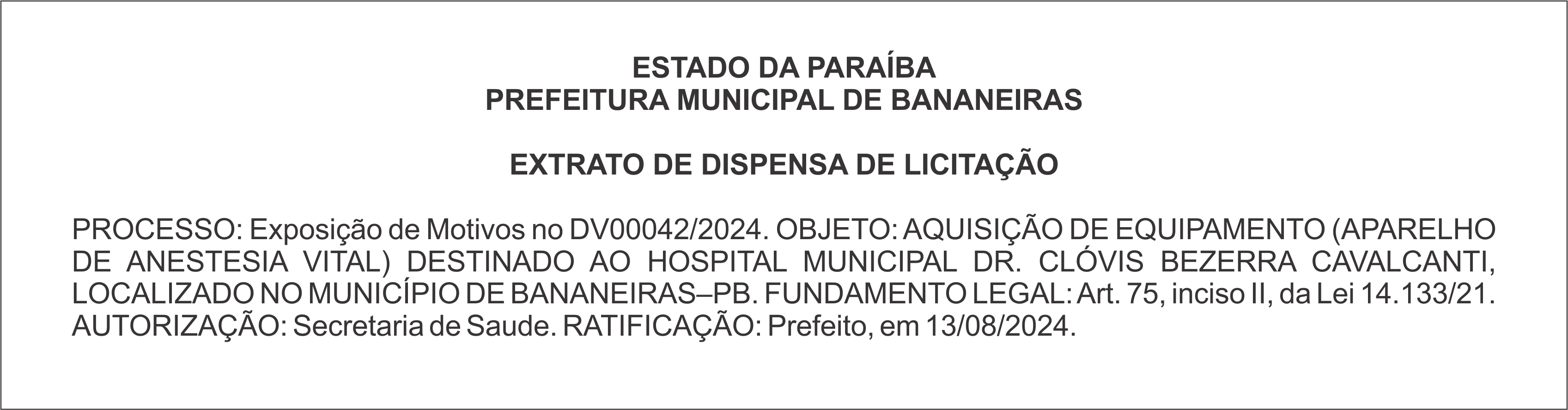 PREFEITURA MUNICIPAL DE BANANEIRAS – EXTRATO DE DISPENSA DE LICITAÇÃO