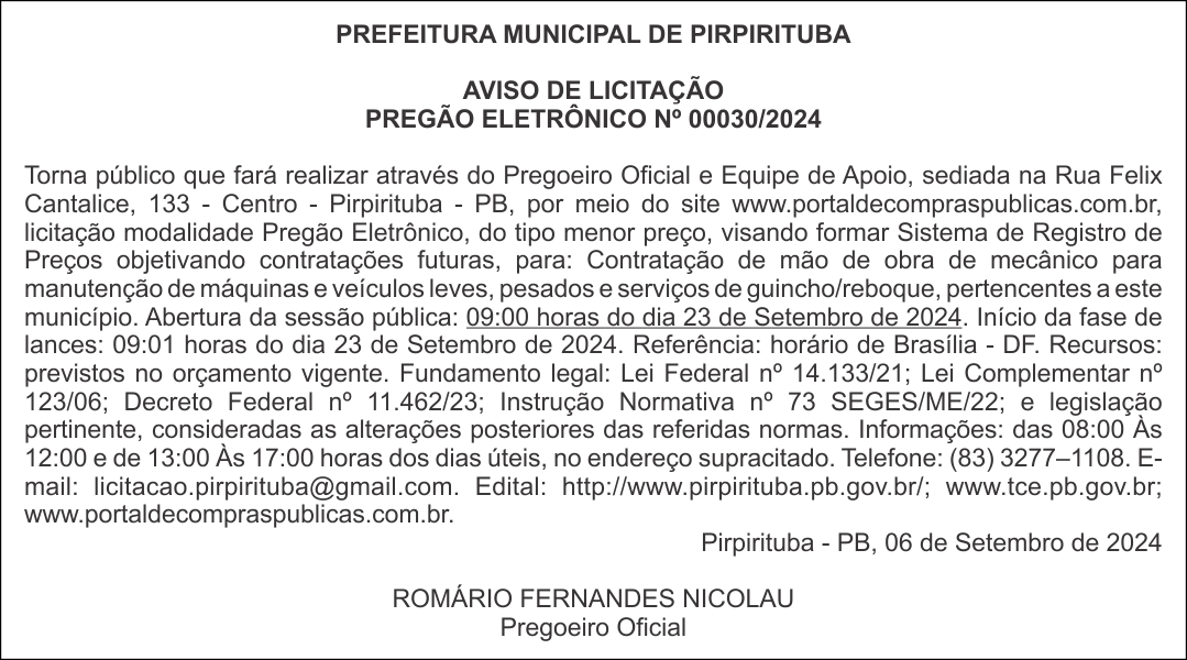 PREFEITURA MUNICIPAL DE PIRPIRITUBA – AVISO DE LICITAÇÃO – PREGÃO ELETRÔNICO Nº 00030/2024