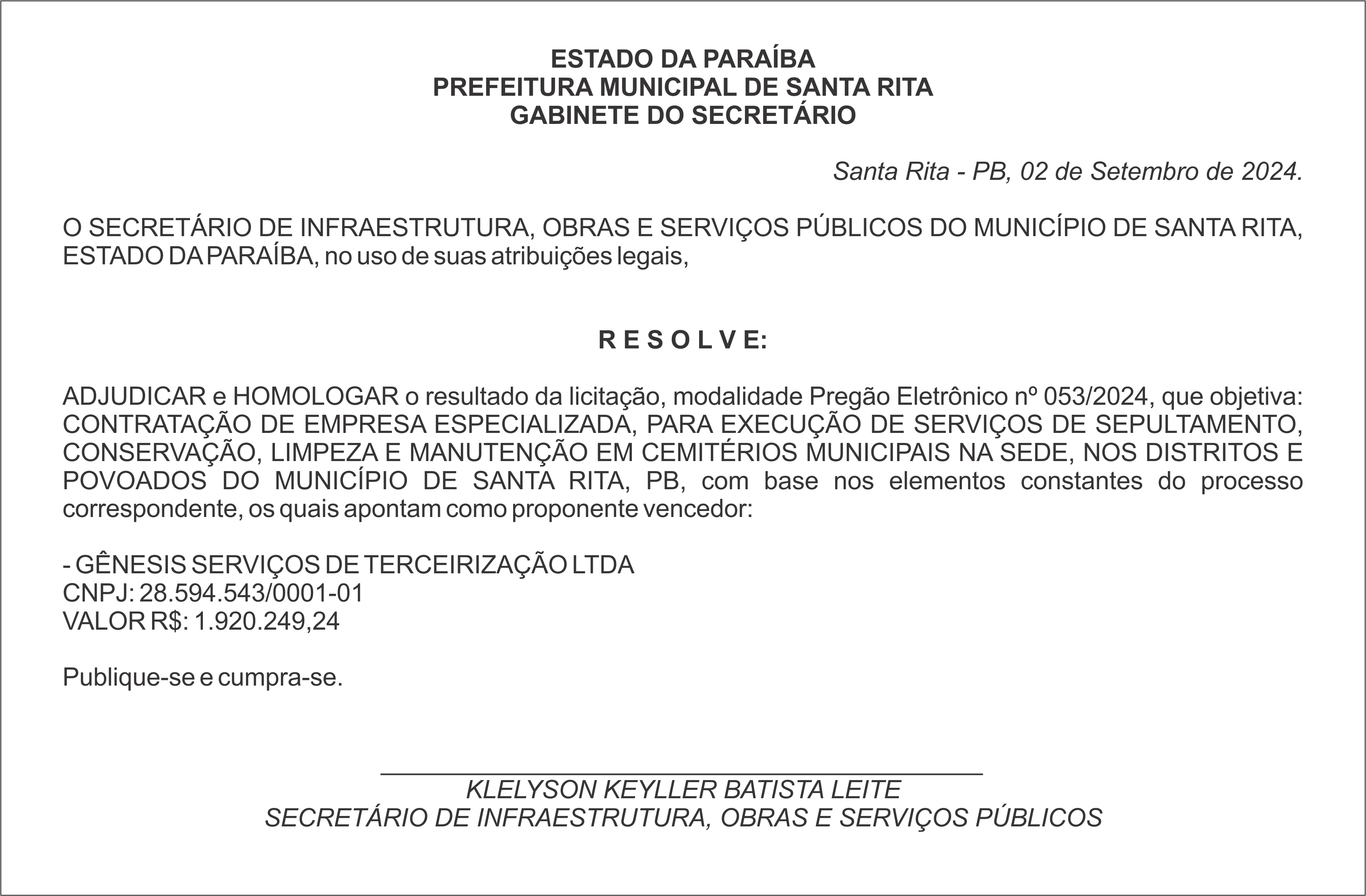 PREFEITURA MUNICIPAL DE SANTA RITA – ADJUDICAÇÃO e HOMOLOGAÇÃO – Pregão Eletrônico nº 053/2024