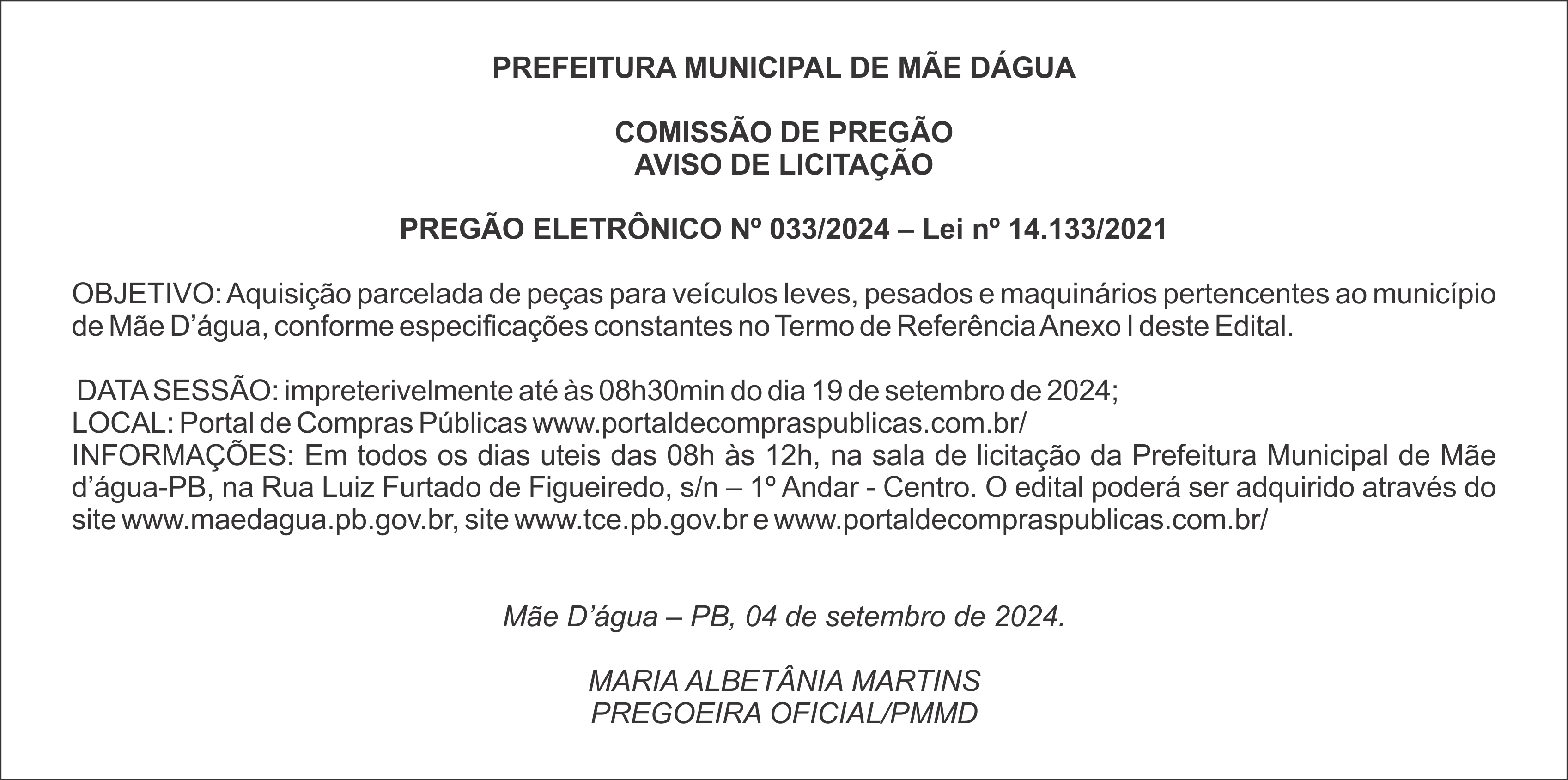 PREFEITURA MUNICIPAL DE MÃE D’ÁGUA – AVISO DE LICITAÇÃO – PREGÃO ELETRÔNICO Nº 033/2024