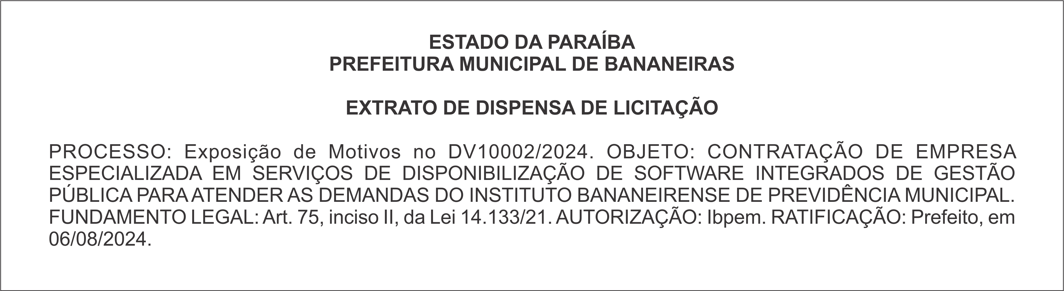 PREFEITURA MUNICIPAL DE BANANEIRAS – EXTRATO DE DISPENSA DE LICITAÇÃO