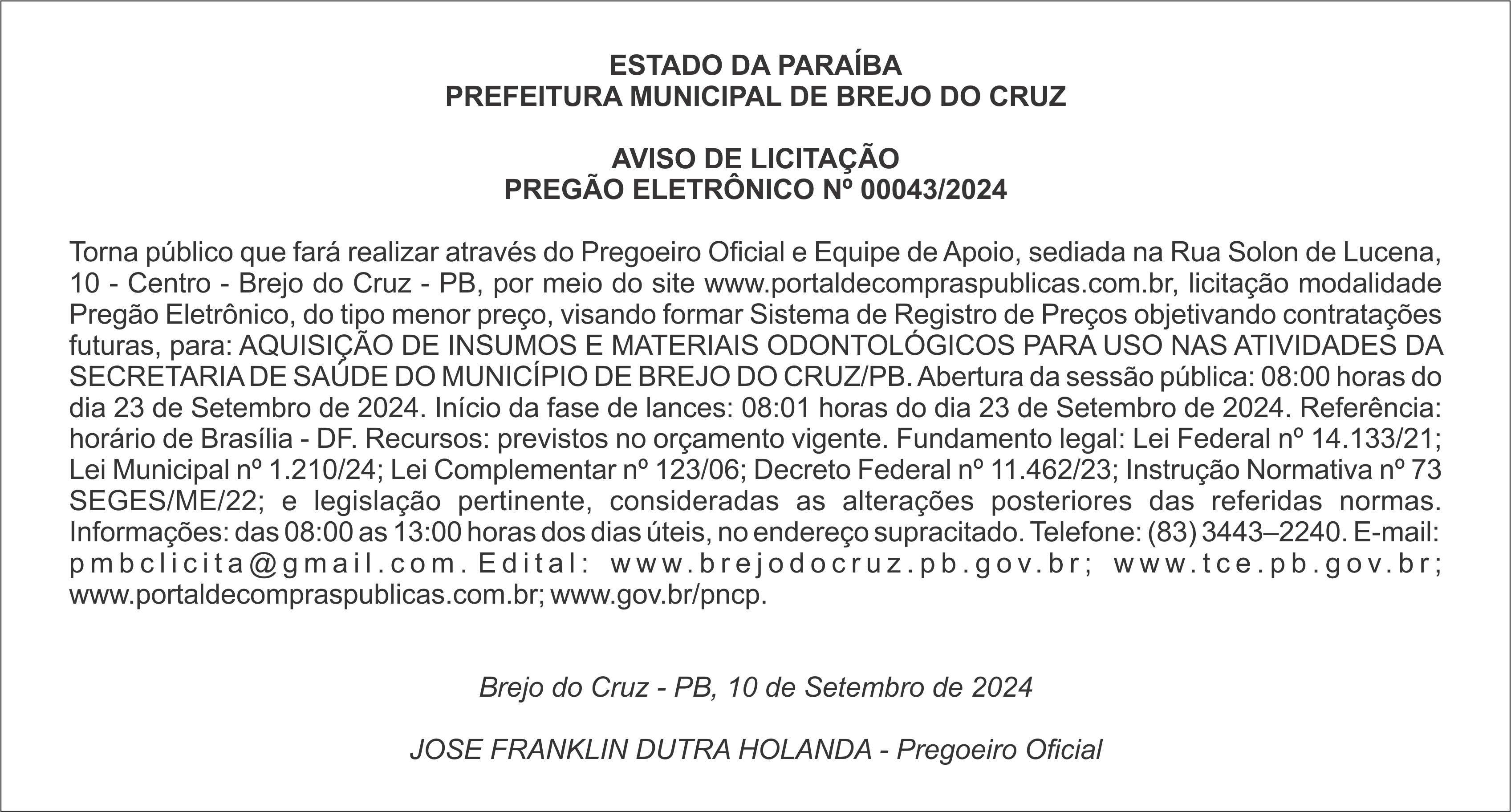PREFEITURA MUNICIPAL DE BREJO DO CRUZ – AVISO DE LICITAÇÃO – PREGÃO ELETRÔNICO Nº 00043/2024