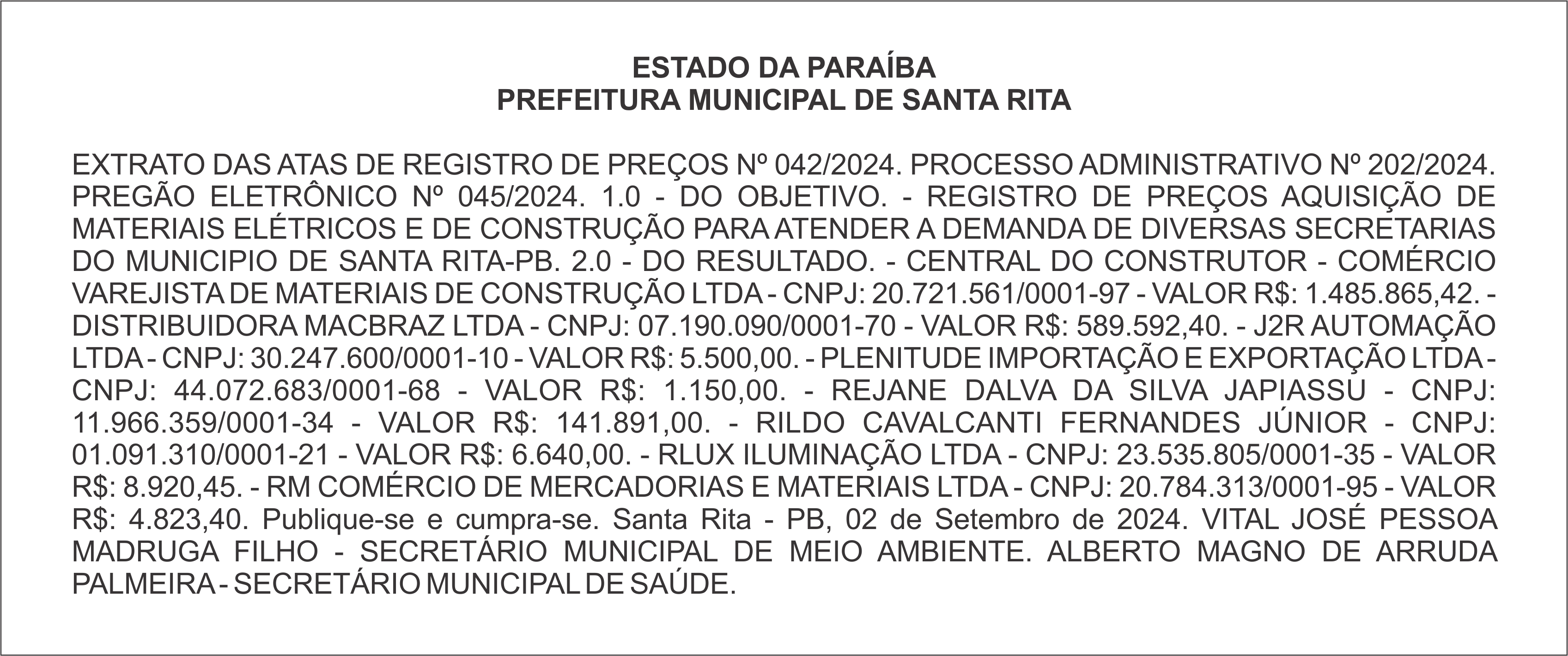 PREFEITURA MUNICIPAL DE SANTA RITA – EXTRATO DAS ATAS DE REGISTRO DE PREÇOS Nº 042/2024