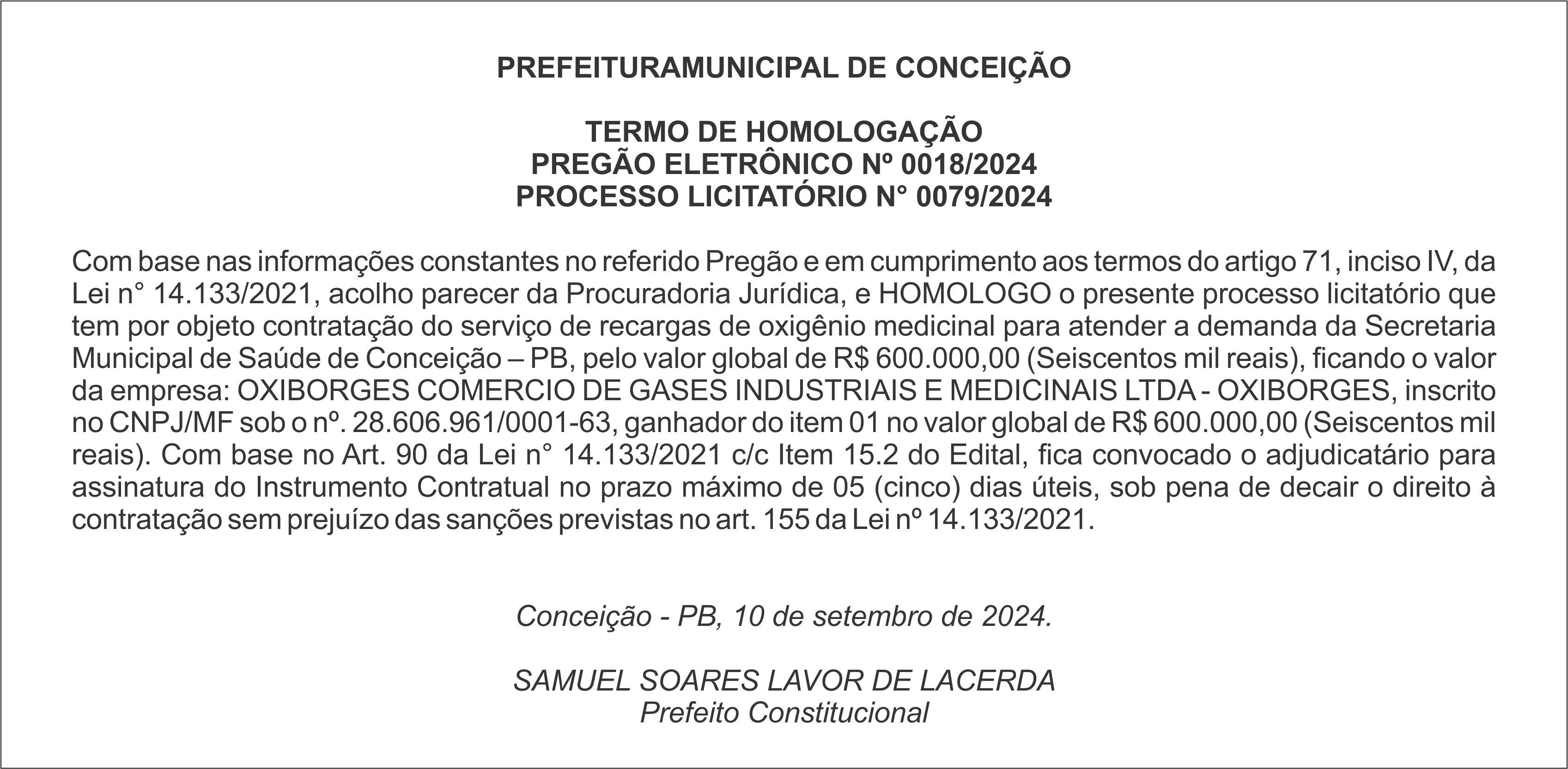 PREFEITURA MUNICIPAL DE CONCEIÇÃO – TERMO DE HOMOLOGAÇÃO PREGÃO ELETRÔNICO Nº 0018/2024