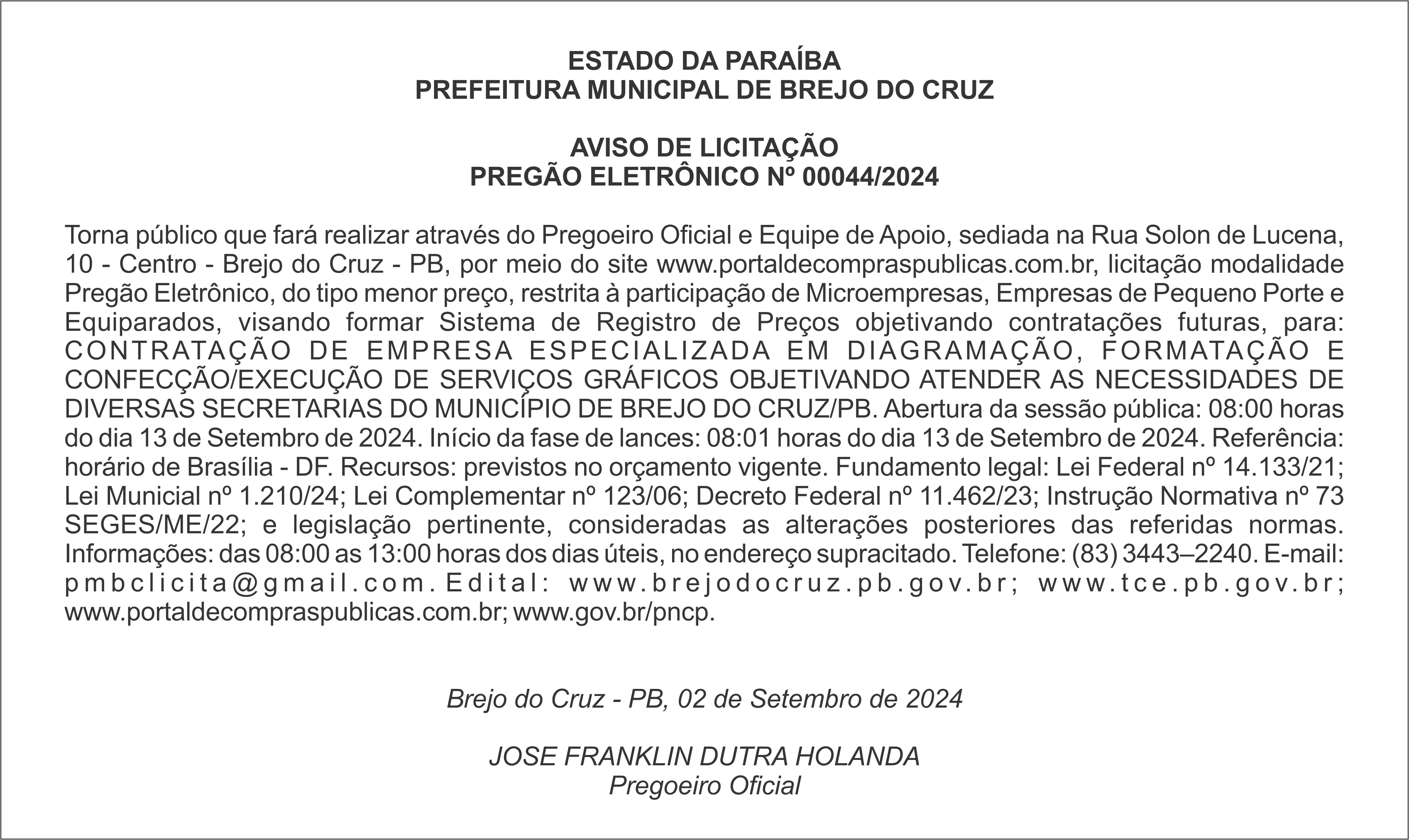 PREFEITURA MUNICIPAL DE BREJO DO CRUZ – AVISO DE LICITAÇÃO – PREGÃO ELETRÔNICO Nº 00044/2024