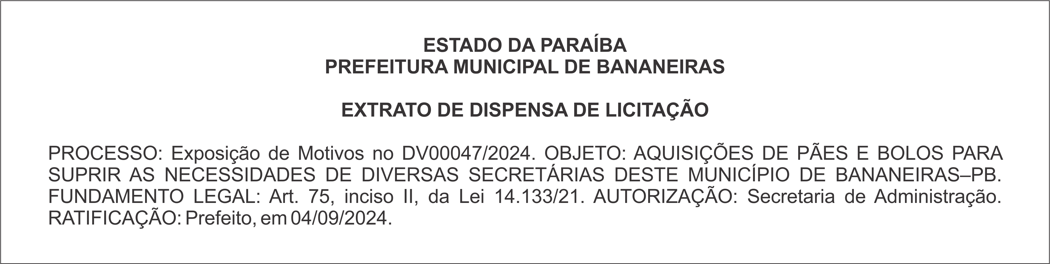 PREFEITURA MUNICIPAL DE BANANEIRAS – EXTRATO DE DISPENSA DE LICITAÇÃO