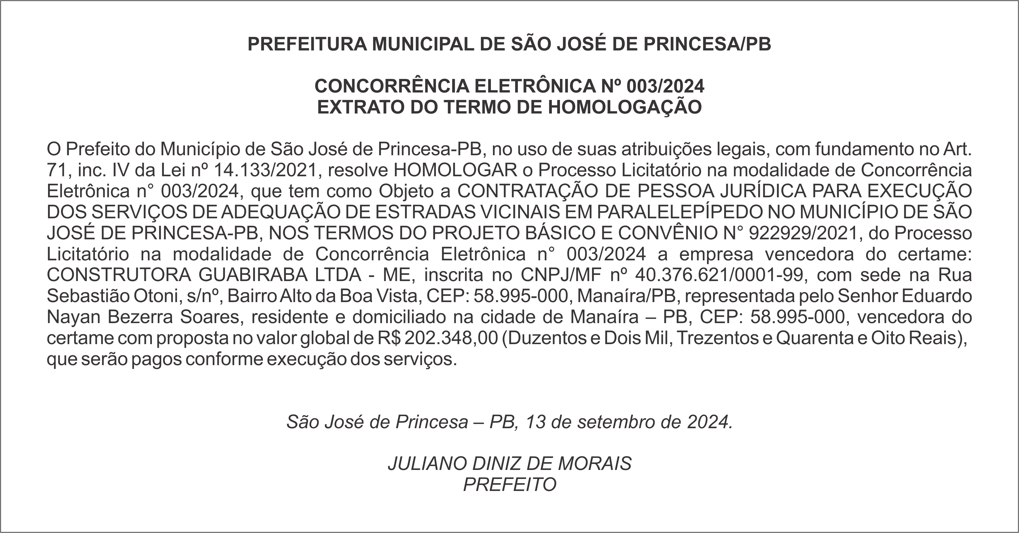 PREFEITURA MUNICIPAL DE SÃO JOSÉ DE PRINCESA/PB – CONCORRÊNCIA ELETRÔNICA Nº 003/2024 – EXTRATO DO TERMO DE HOMOLOGAÇÃO