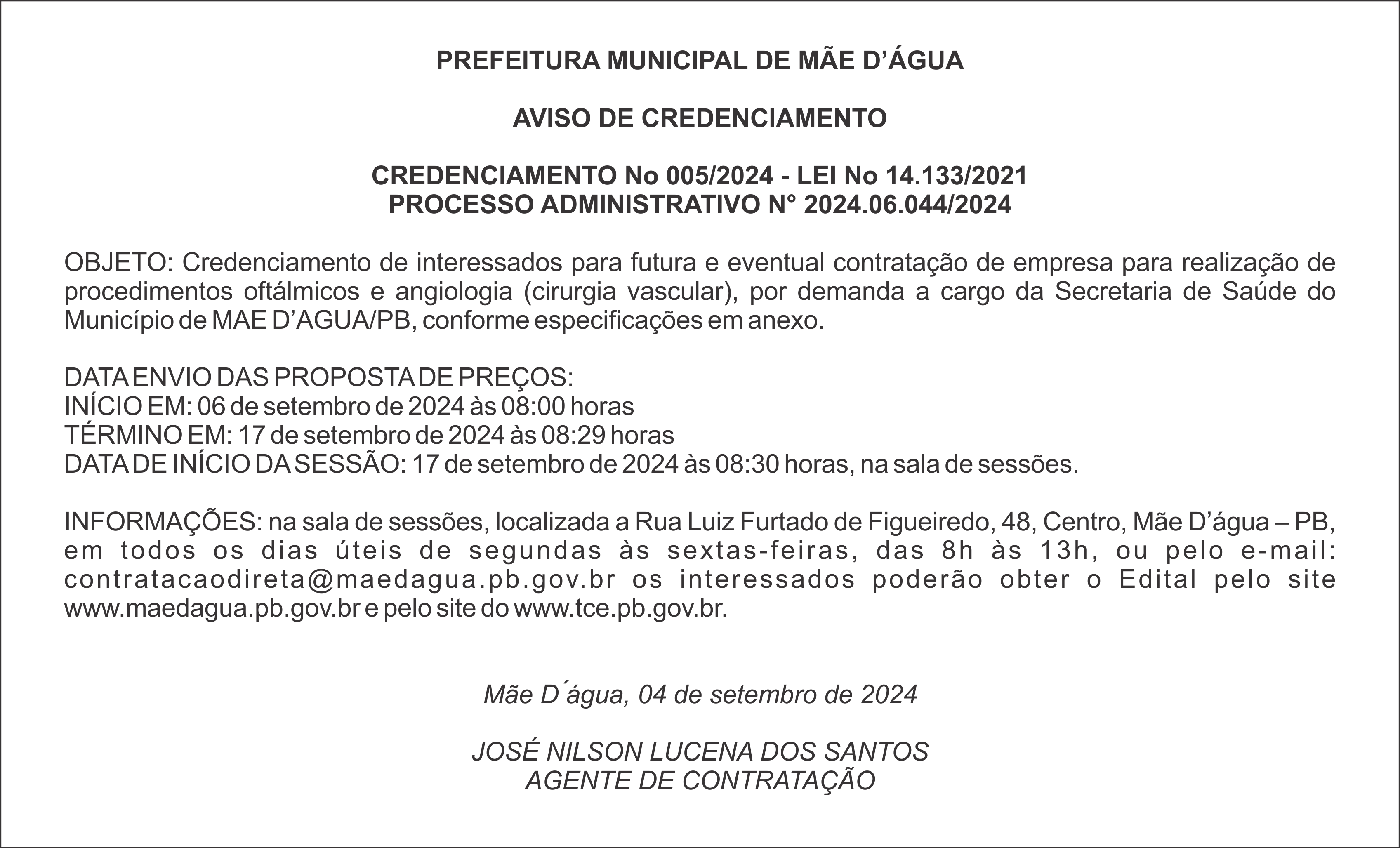 PREFEITURA MUNICIPAL DE MÃE D’ÁGUA – AVISO DE CREDENCIAMENTO Nº 005/2024