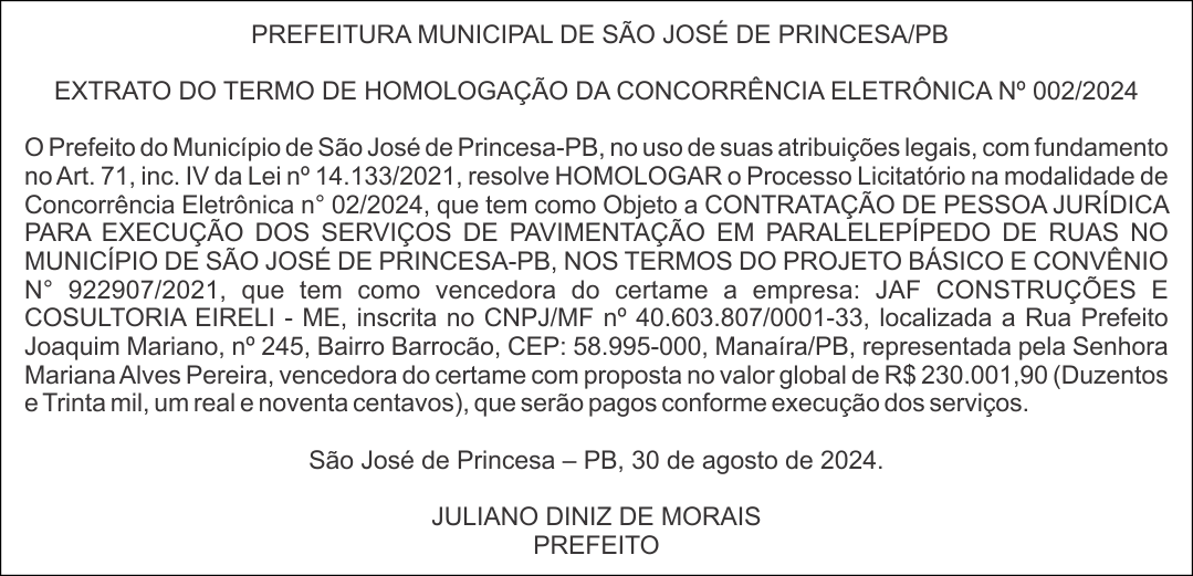 PREFEITURA MUNICIPAL DE SÃO JOSÉ DE PRINCESA/PB – EXTRATO DO TERMO DE HOMOLOGAÇÃO DA CONCORRÊNCIA ELETRÔNICA Nº 002/2024