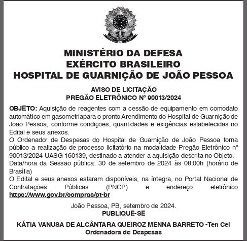 HOSPITAL DE GUARNIÇÃO DE JOÃO PESSOA – AVISO DE LICITAÇÃO – PREGÃO ELETRÔNICO Nº 90013/2024