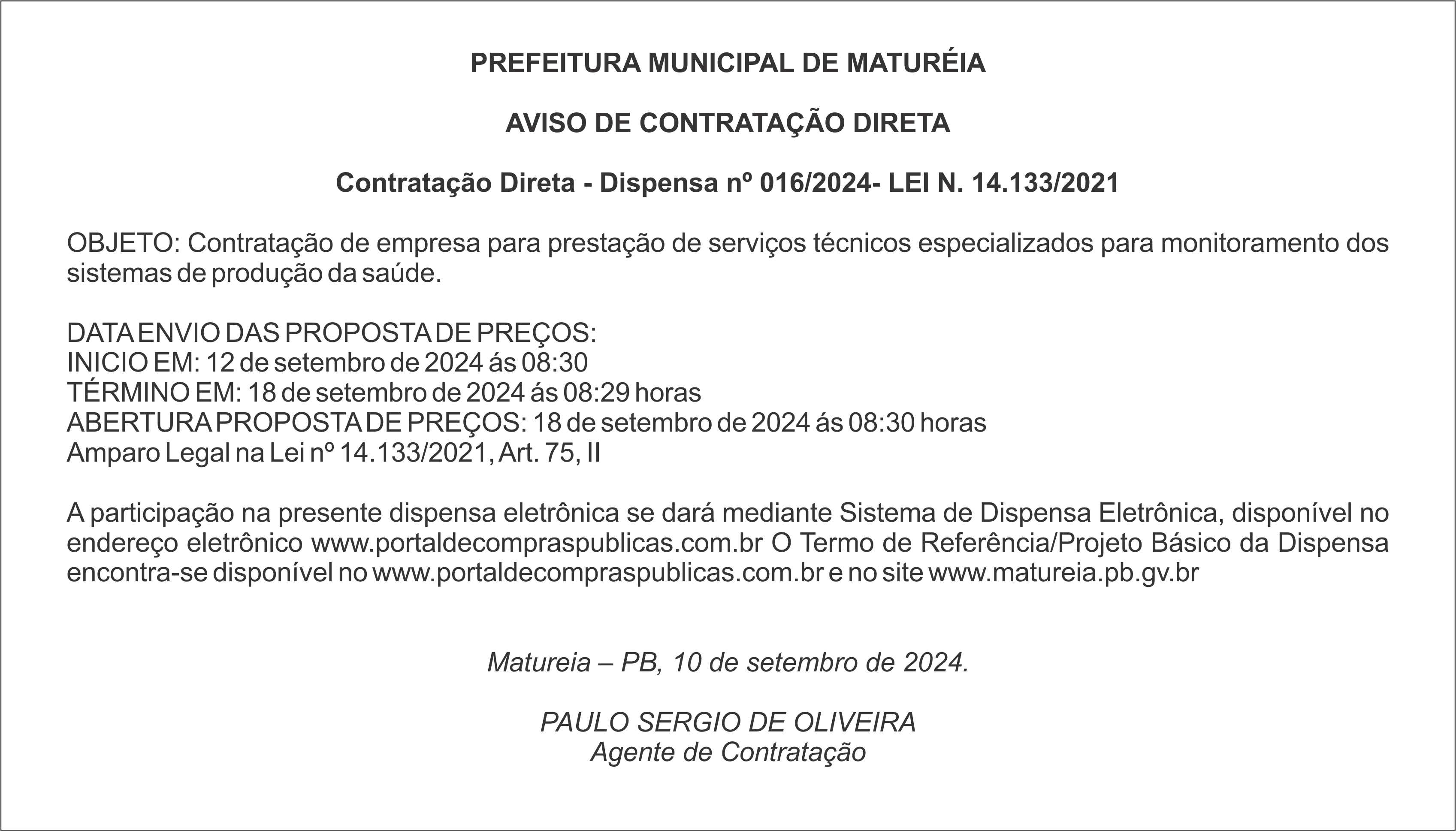 PREFEITURA MUNICIPAL DE MATUREIA – AVISO DE CONTRATAÇÃO DIRETA – Dispensa nº 016/2024