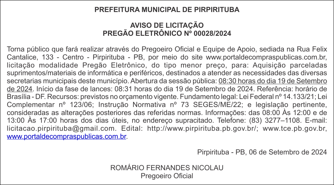 PREFEITURA MUNICIPAL DE PIRPIRITUBA – AVISO DE LICITAÇÃO – PREGÃO ELETRÔNICO Nº 00028/2024