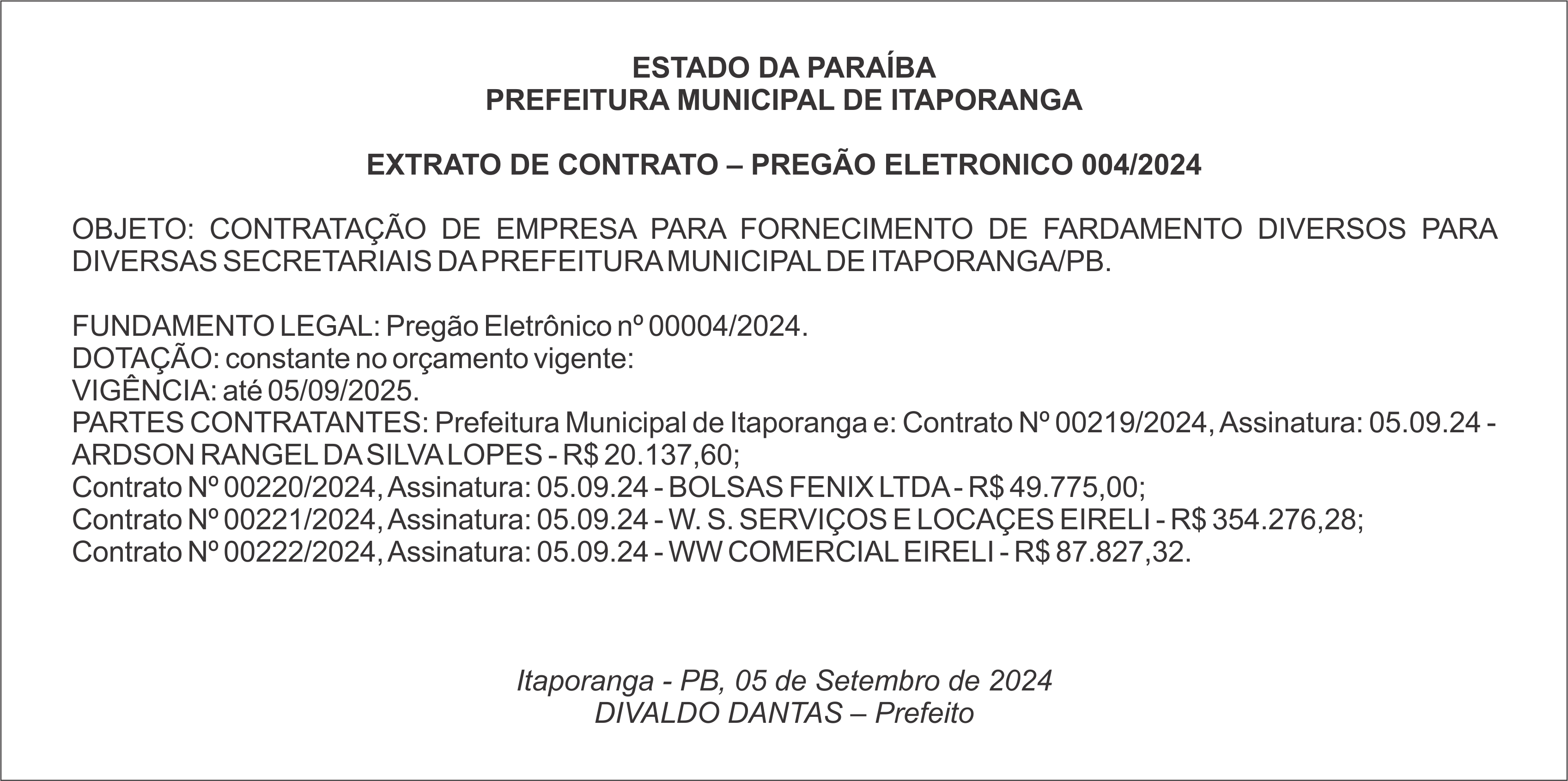 PREFEITURA MUNICIPAL DE ITAPORANGA – EXTRATO DE CONTRATO – PREGÃO ELETRONICO 004/2024