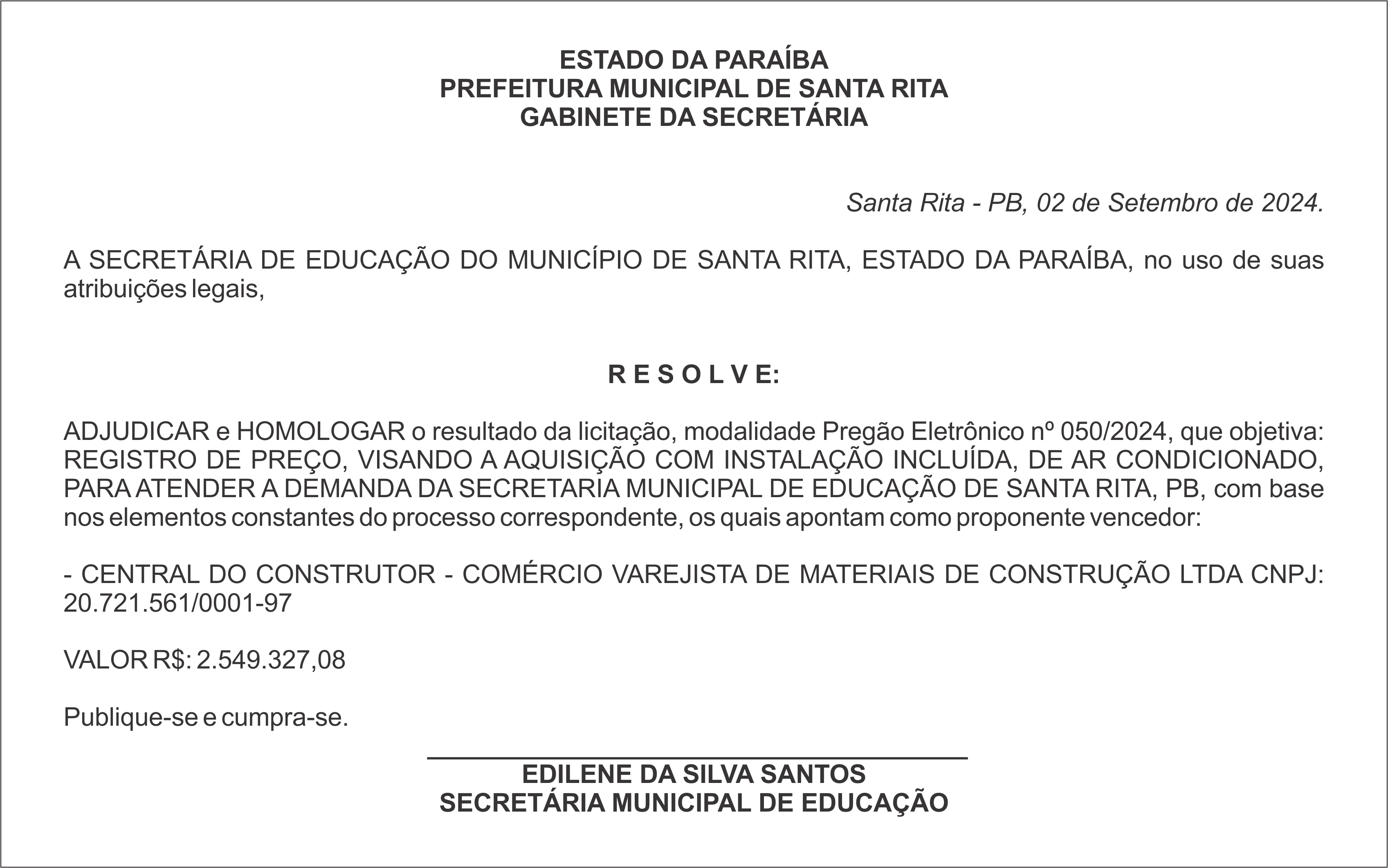 PREFEITURA MUNICIPAL DE SANTA RITA – ADJUDICAÇÃO e HOMOLOGAÇÃO – Pregão Eletrônico nº 050/2024