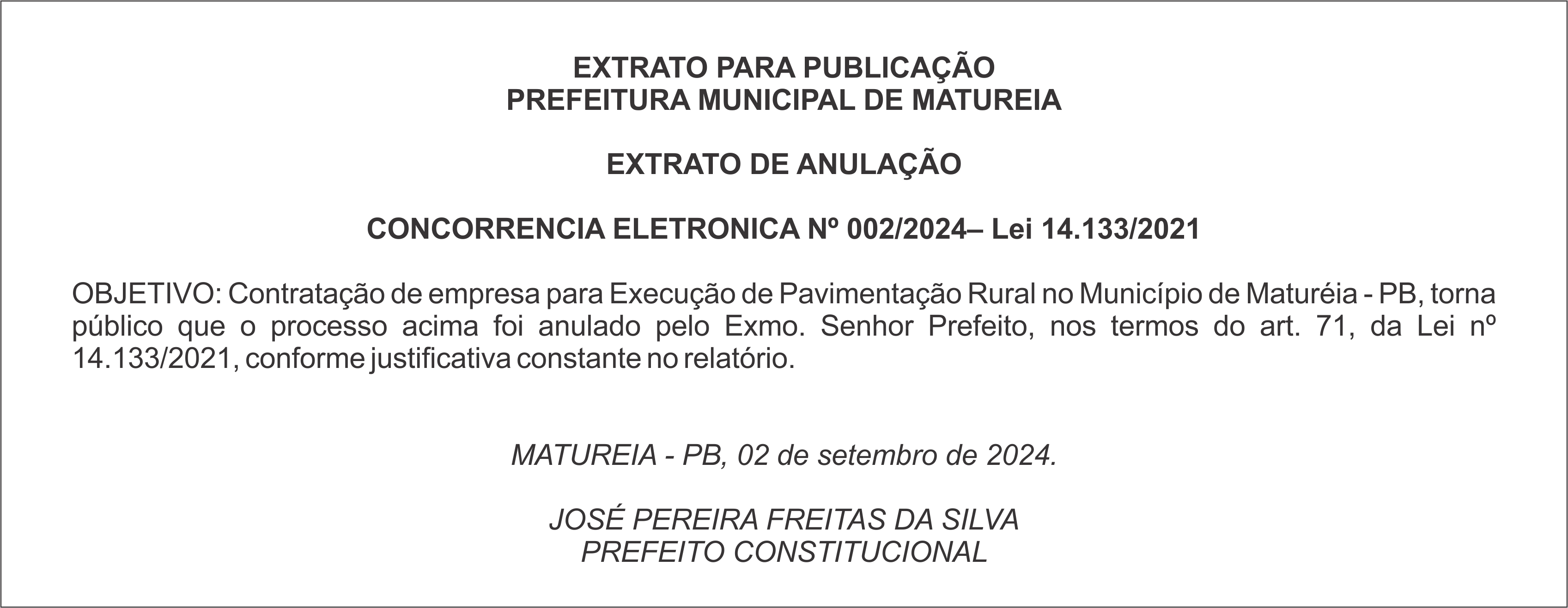 PREFEITURA MUNICIPAL DE MATUREIA – EXTRATO DE ANULAÇÃO – CONCORRÊNCIA ELETRÔNICA Nº 002/2024