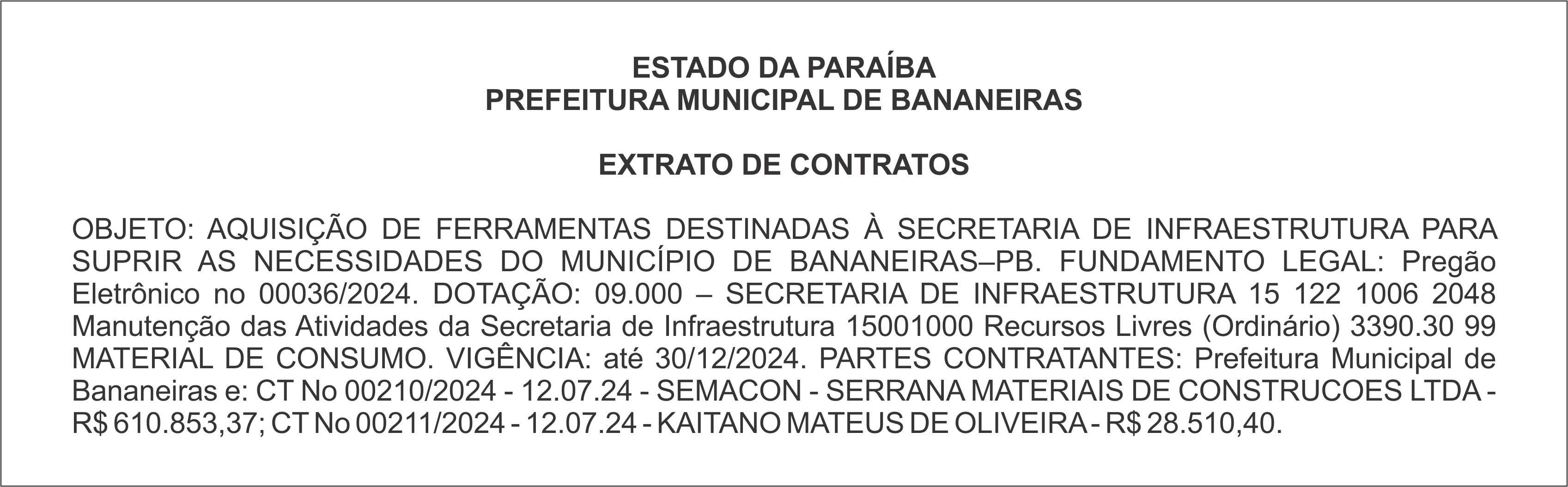 PREFEITURA MUNICIPAL DE BANANEIRAS – EXTRATO DE CONTRATOS