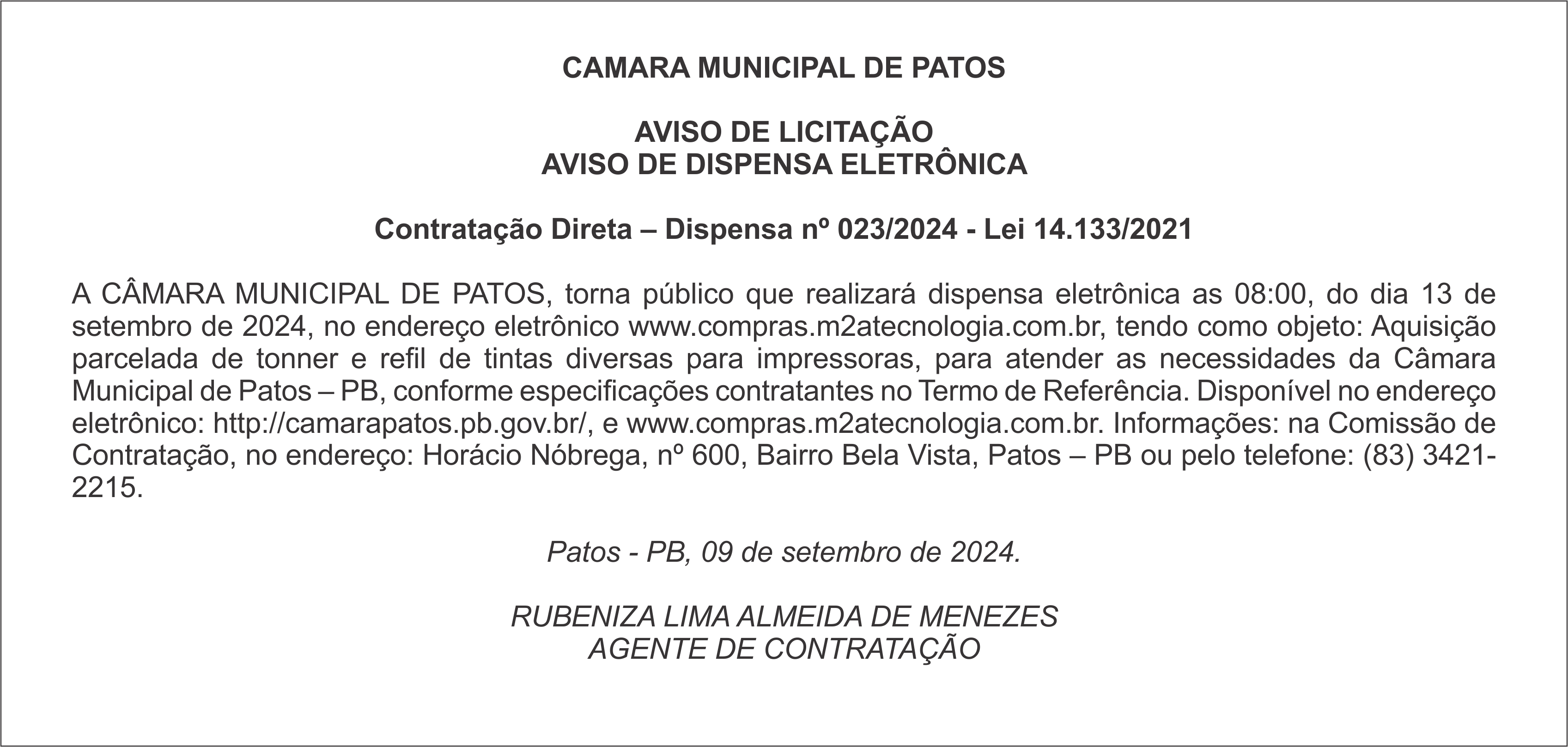 CAMARA MUNICIPAL DE PATOS  – AVISO DE DISPENSA ELETRÔNICA – Contratação Direta – Dispensa nº 023/2024