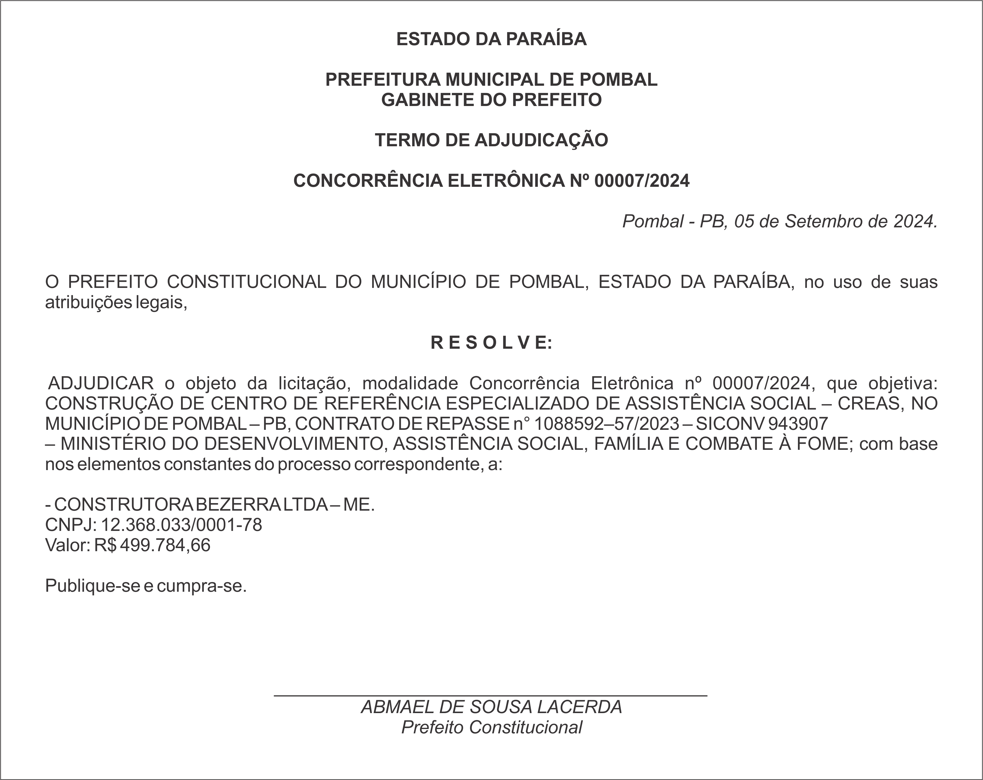 PREFEITURA MUNICIPAL DE POMBAL – TERMO DE ADJUDICAÇÃO – CONCORRÊNCIA ELETRÔNICA Nº 00007/2024