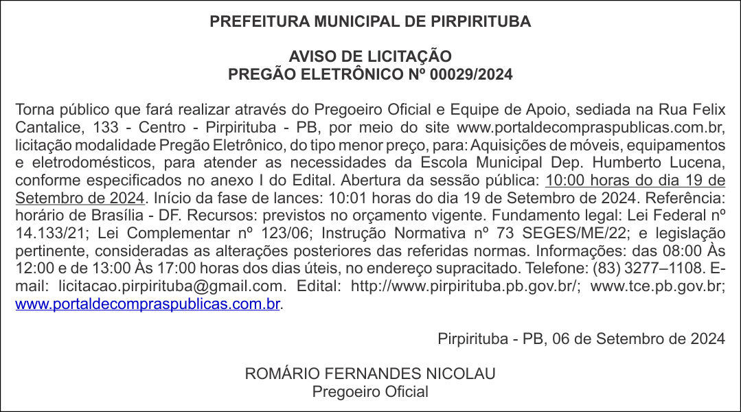 PREFEITURA MUNICIPAL DE PIRPIRITUBA – AVISO DE LICITAÇÃO – PREGÃO ELETRÔNICO Nº 00029/2024