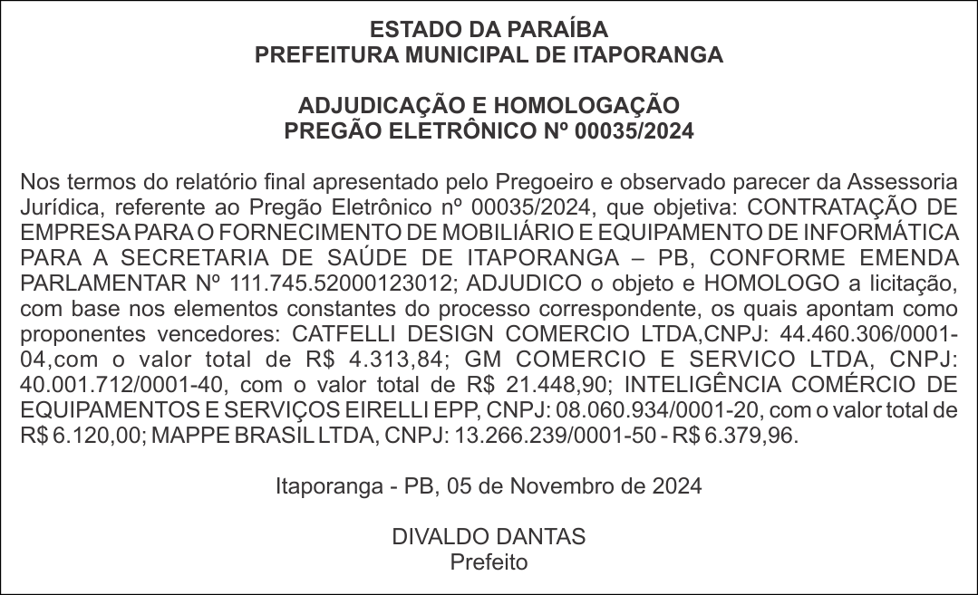 PREFEITURA MUNICIPAL DE ITAPORANGA – ADJUDICAÇÃO E HOMOLOGAÇÃO – PREGÃO ELETRÔNICO Nº 00035/2024
