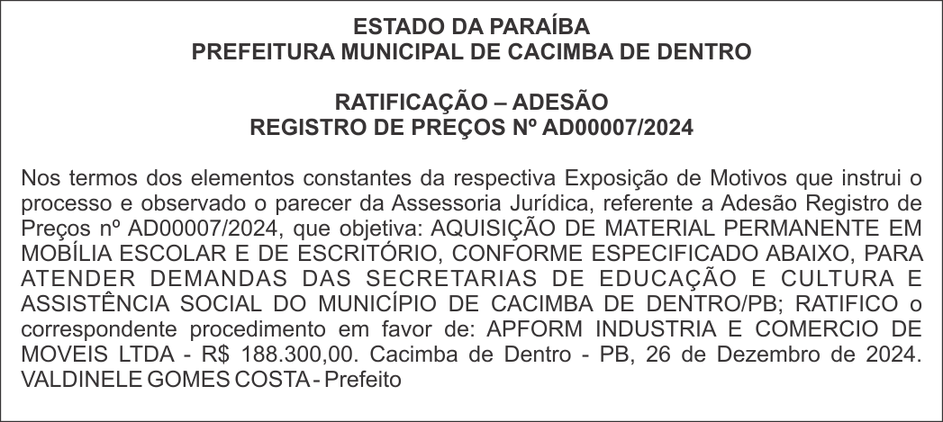PREFEITURA MUNICIPAL DE CACIMBA DE DENTRO – RATIFICAÇÃO – ADESÃO REGISTRO DE PREÇOS Nº AD00007/2024