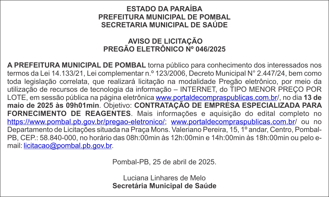 PREFEITURA MUNICIPAL DE POMBAL –  AVISO DE LICITAÇÃO – PREGÃO ELETRÔNICO Nº 046/2025
