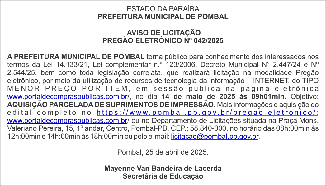 PREFEITURA MUNICIPAL DE POMBAL – AVISO DE LICITAÇÃO – PREGÃO ELETRÔNICO Nº 042/2025