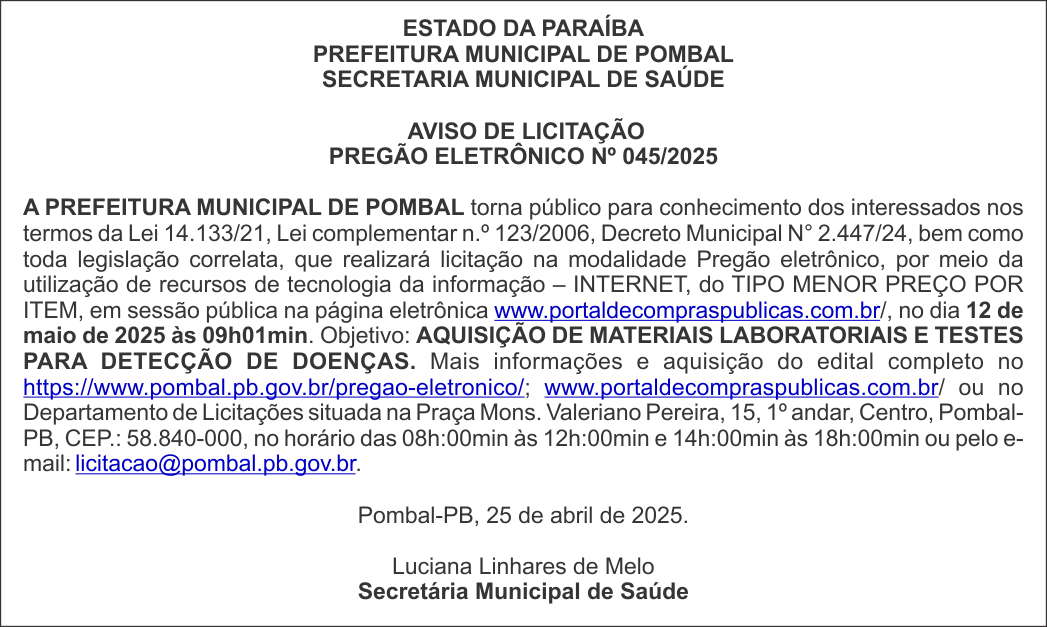 PREFEITURA MUNICIPAL DE POMBAL –  AVISO DE LICITAÇÃO – PREGÃO ELETRÔNICO Nº 045/2025