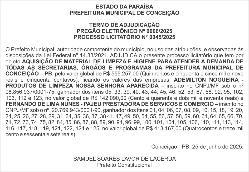PREFEITURA MUNICIPAL DE CONCEIÇÃO – TERMO DE ADJUDICAÇÃO – PREGÃO ELETRÔNICO Nº 0006/2025