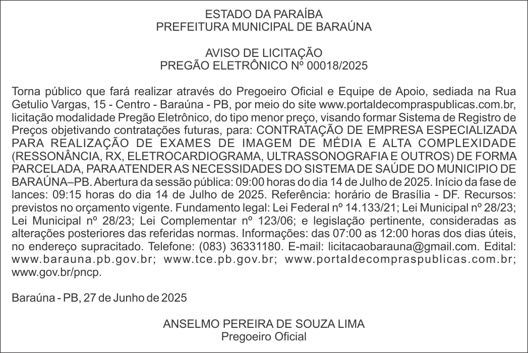 PREFEITURA MUNICIPAL DE BARAÚNA – AVISO DE LICITAÇÃO – PREGÃO ELETRÔNICO Nº 00018/2025