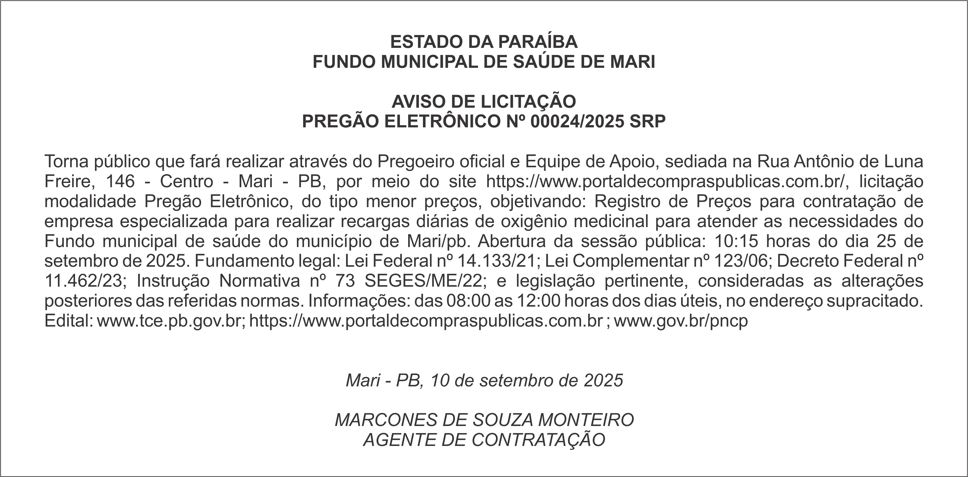 FUNDO MUNICIPAL DE SAÚDE DE MARI – AVISO DE LICITAÇÃO – PREGÃO ELETRÔNICO Nº 00024/2025 SRP