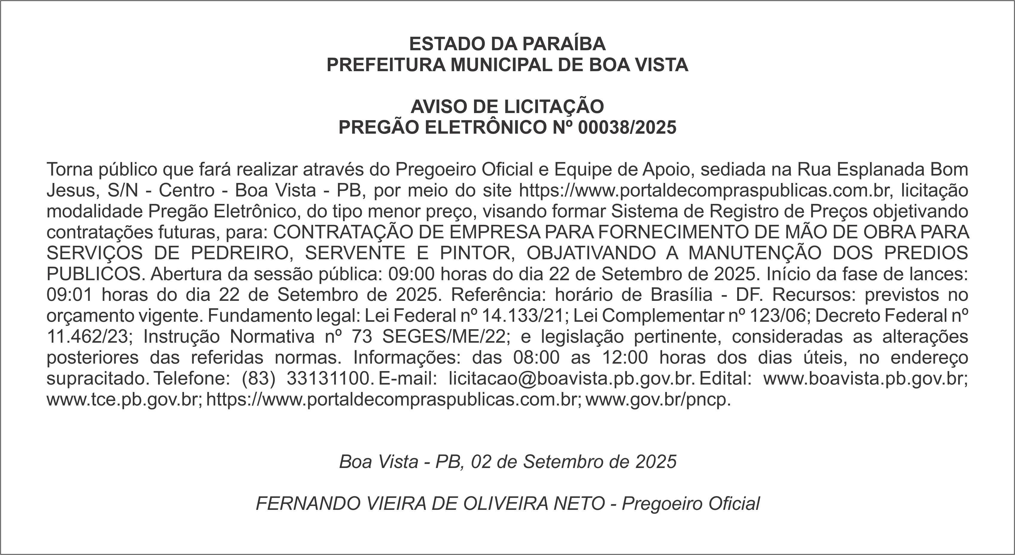 PREFEITURA MUNICIPAL DE BOA VISTA – AVISO DE LICITAÇÃO – PREGÃO ELETRÔNICO Nº 00038/2025