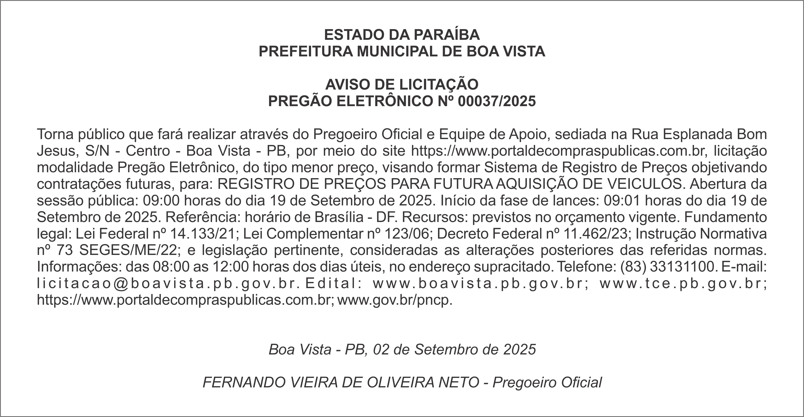 PREFEITURA MUNICIPAL DE BOA VISTA – AVISO DE LICITAÇÃO – PREGÃO ELETRÔNICO Nº 00037/2025