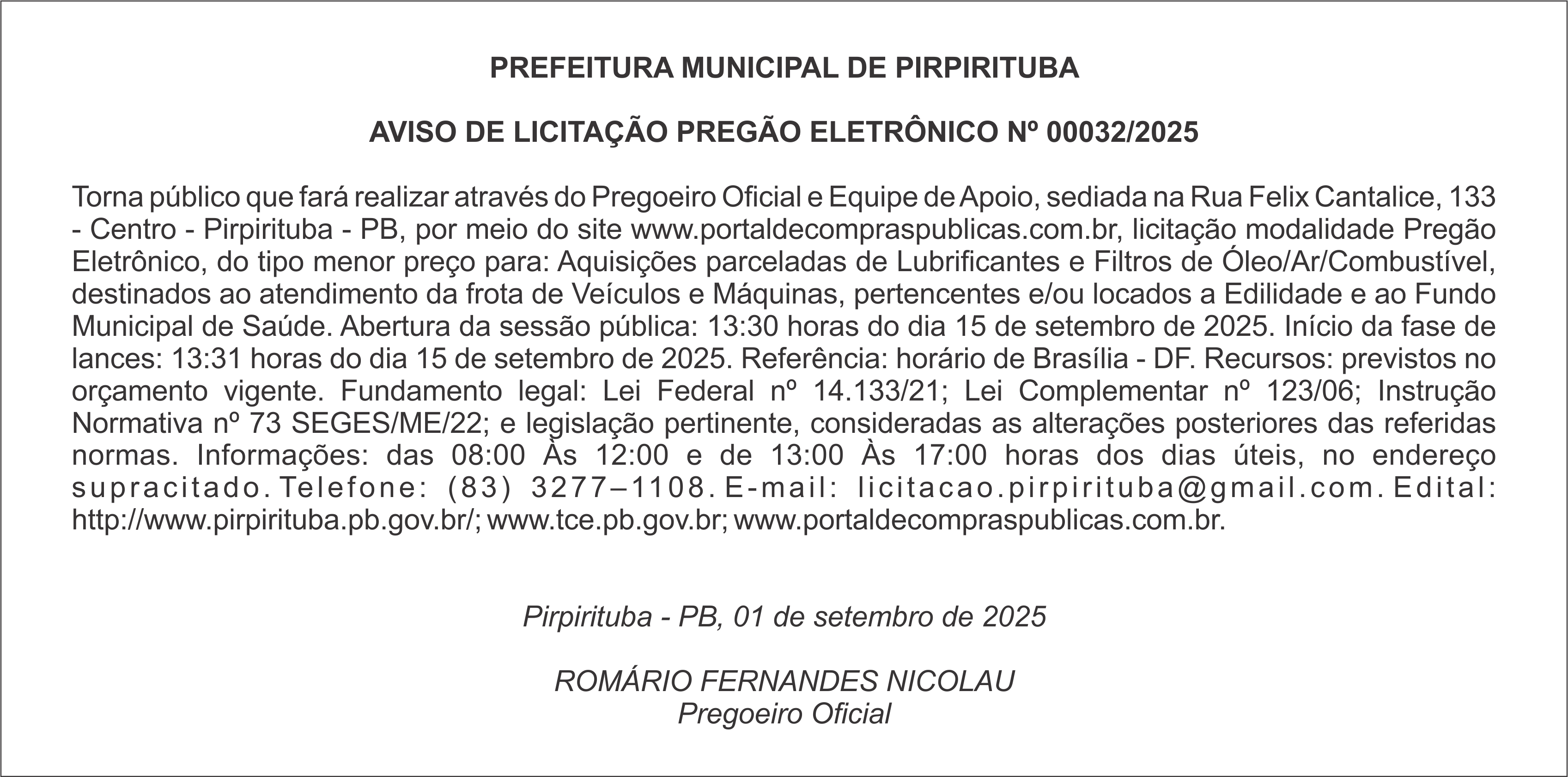 PREFEITURA MUNICIPAL DE PIRPIRITUBA – AVISO DE LICITAÇÃO – PREGÃO ELETRÔNICO Nº 00032/2025